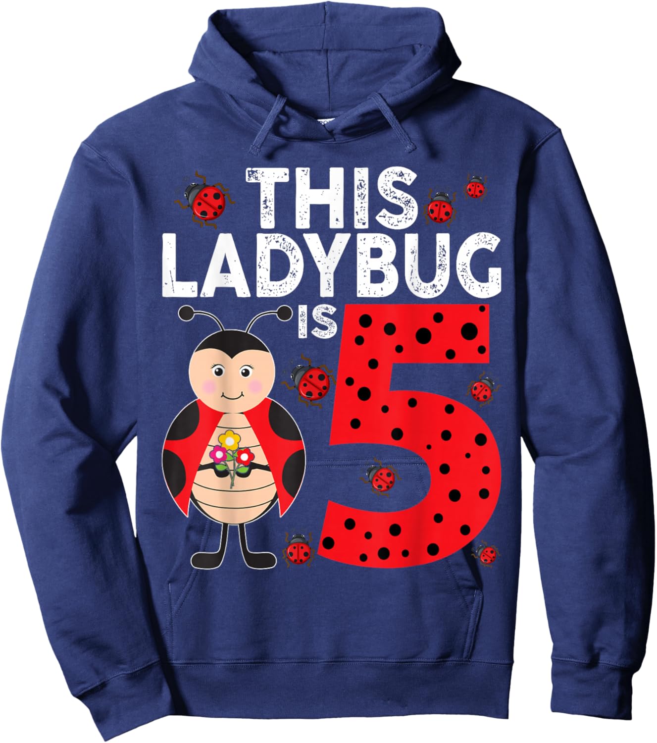 Kids This Ladybug Is 5 Kids 5th Birthday Ladybug Hoodie - Hoodie | Navy