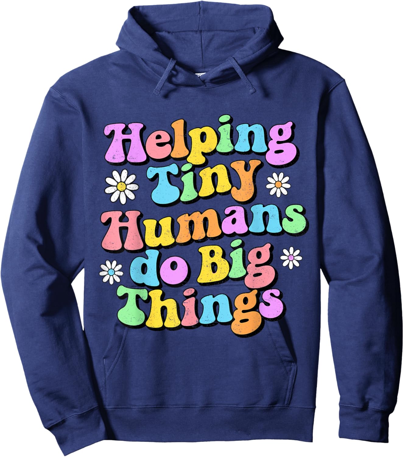 Funny Retro Helping Tiny Humans Do Big Things Teacher Hoodie - Hoodie | Navy
