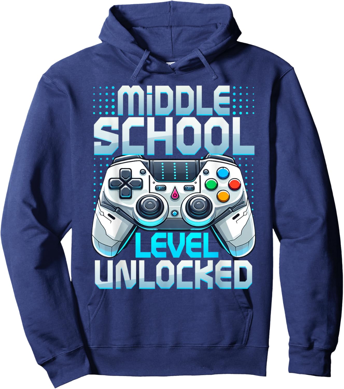 First Day of Middle School Level Unlocked Back To School Hoodie - Hoodie | Navy