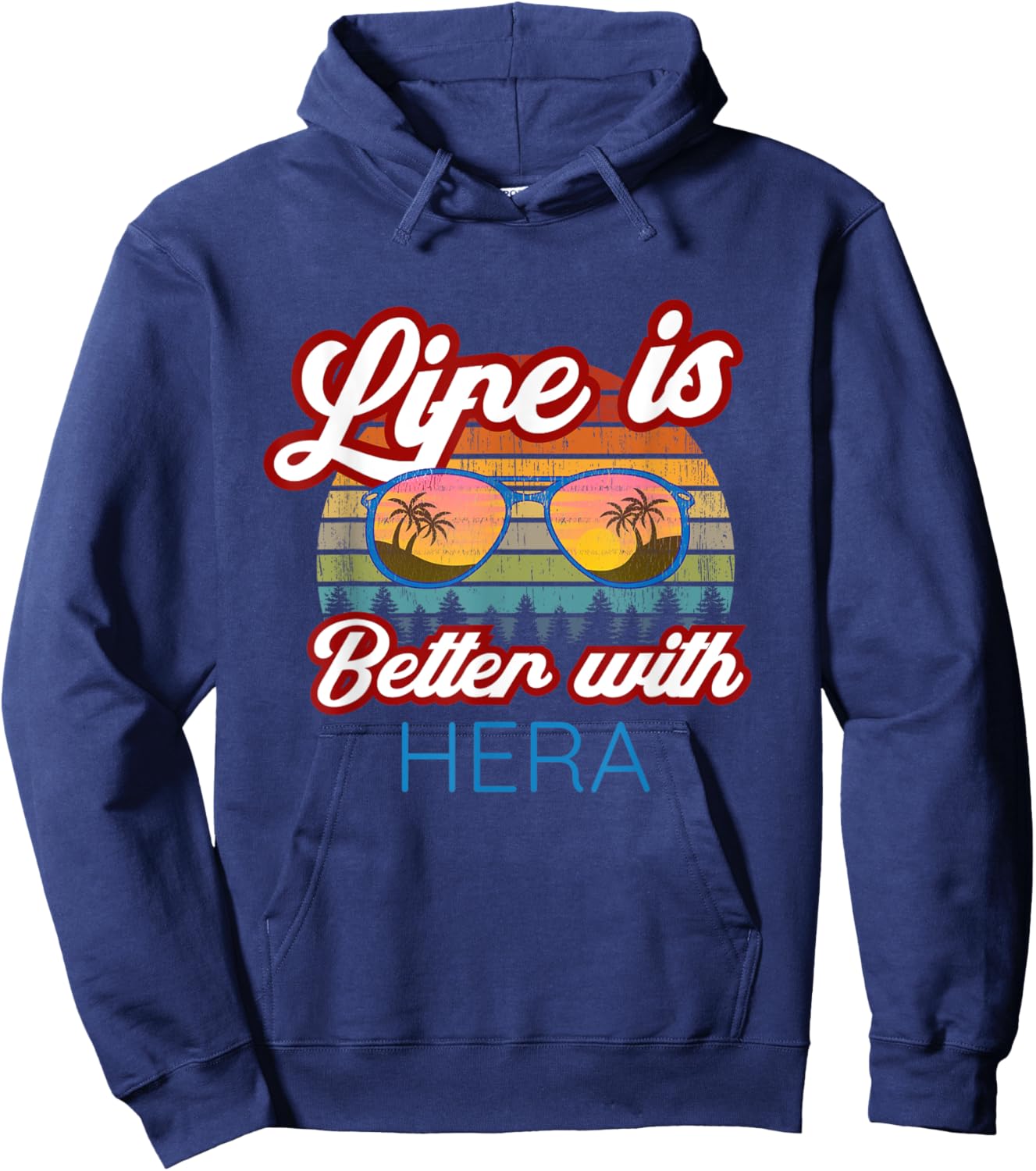 Hera Costume / 'Life Is Better With Hera!' Funny Saying Hoodie - Hoodie | Navy