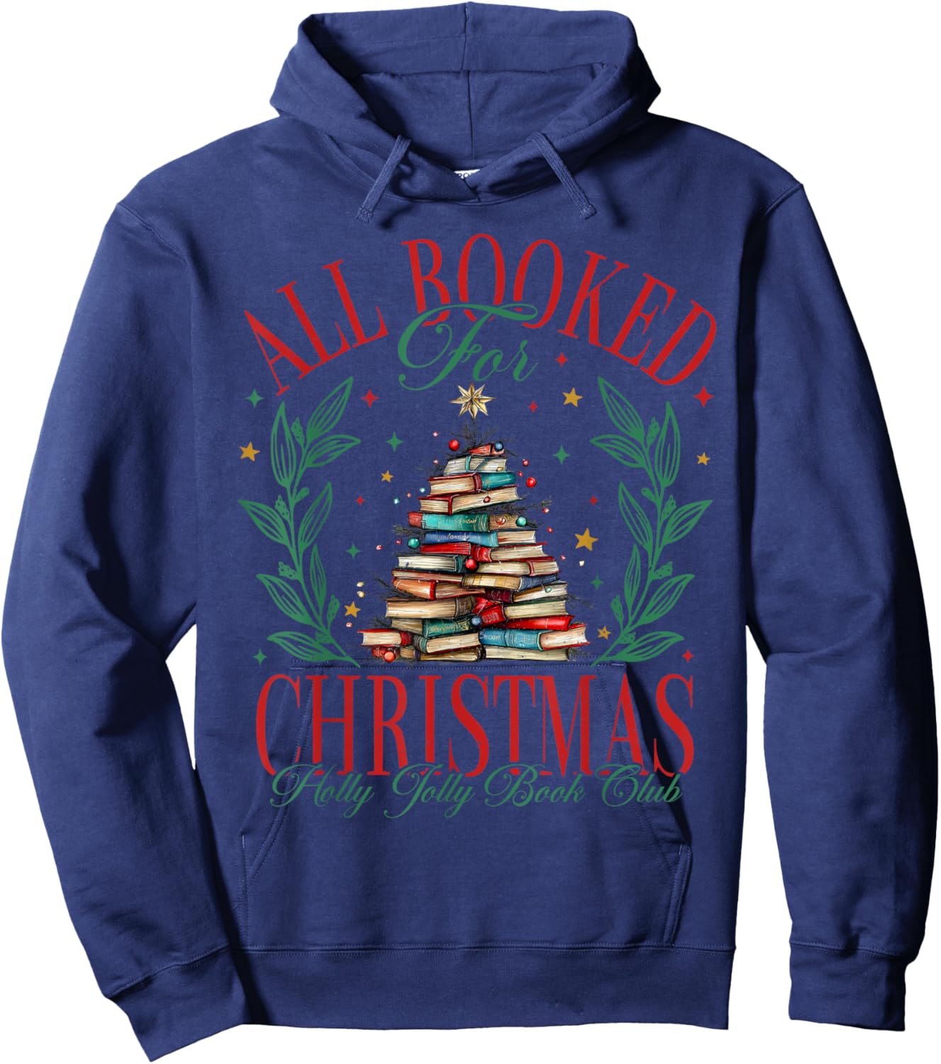 All Booked For Christmas Book Christmas Tree Lights Bookish Hoodie - Hoodie | Navy
