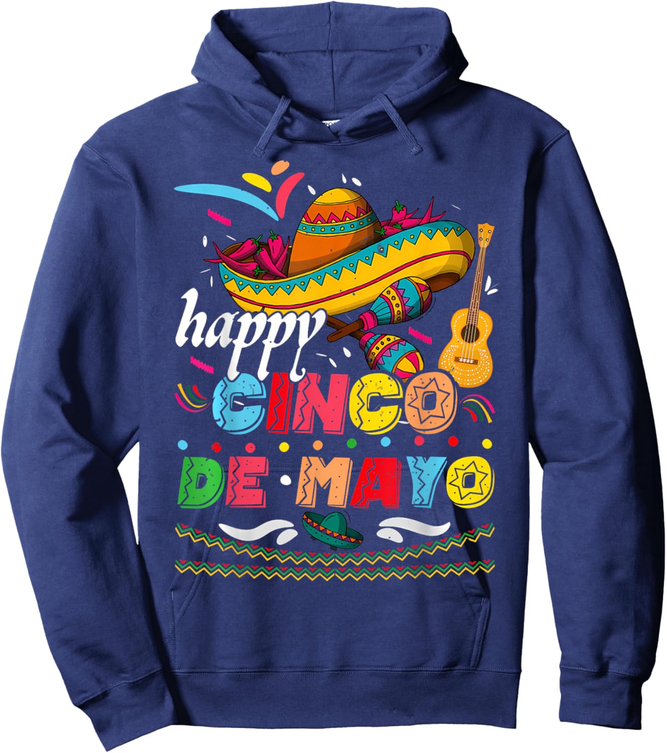 Happy 5 De Mayo Cinco De Mayo Viva Mexico 5 De Mayo Hoodie - Hoodie | Navy
