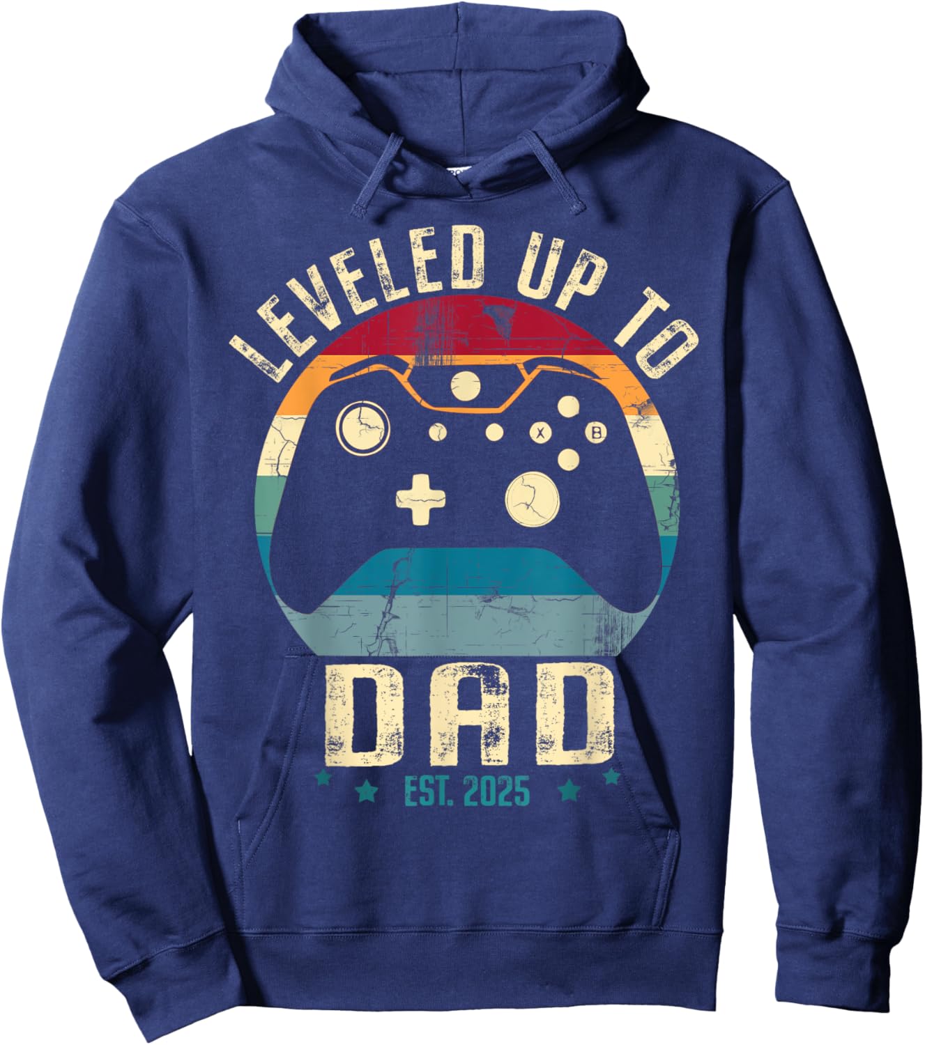 I Leveled Up To Dad 2025 Promoted To Daddy Soon To Be Father Hoodie - Hoodie | Navy