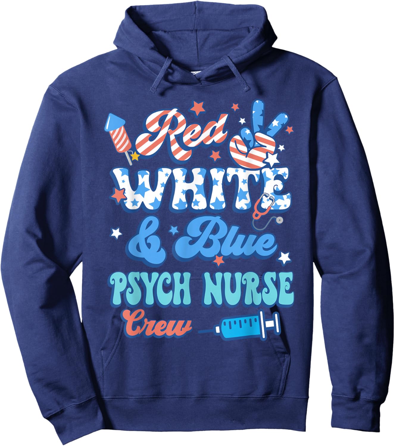 Groovy Red White Blue Psych Nurse Crew 4th Of July Hoodie - Hoodie | Navy