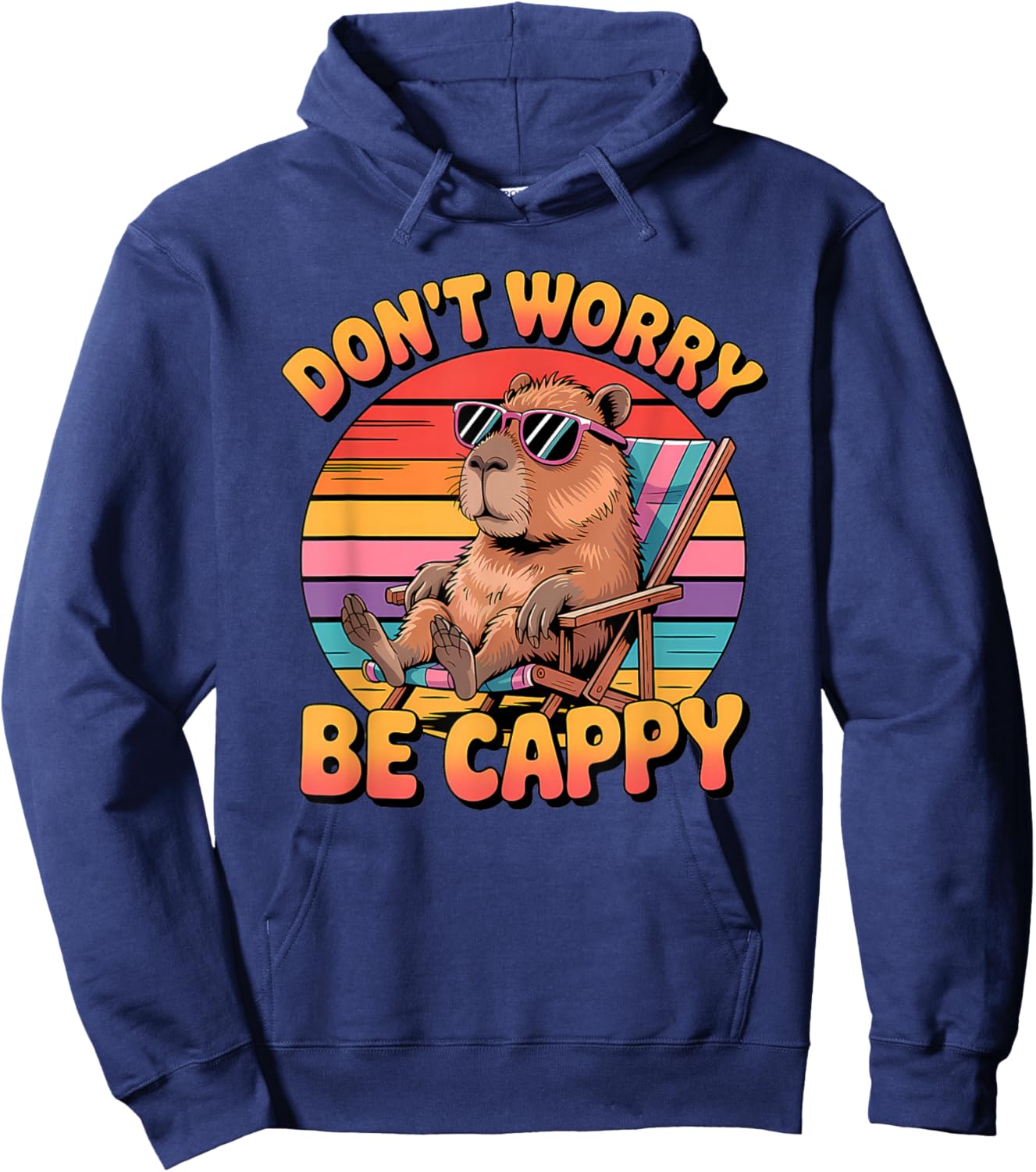 Don't Worry Be Cappy Funny Capybara Hoodie - Hoodie | Navy