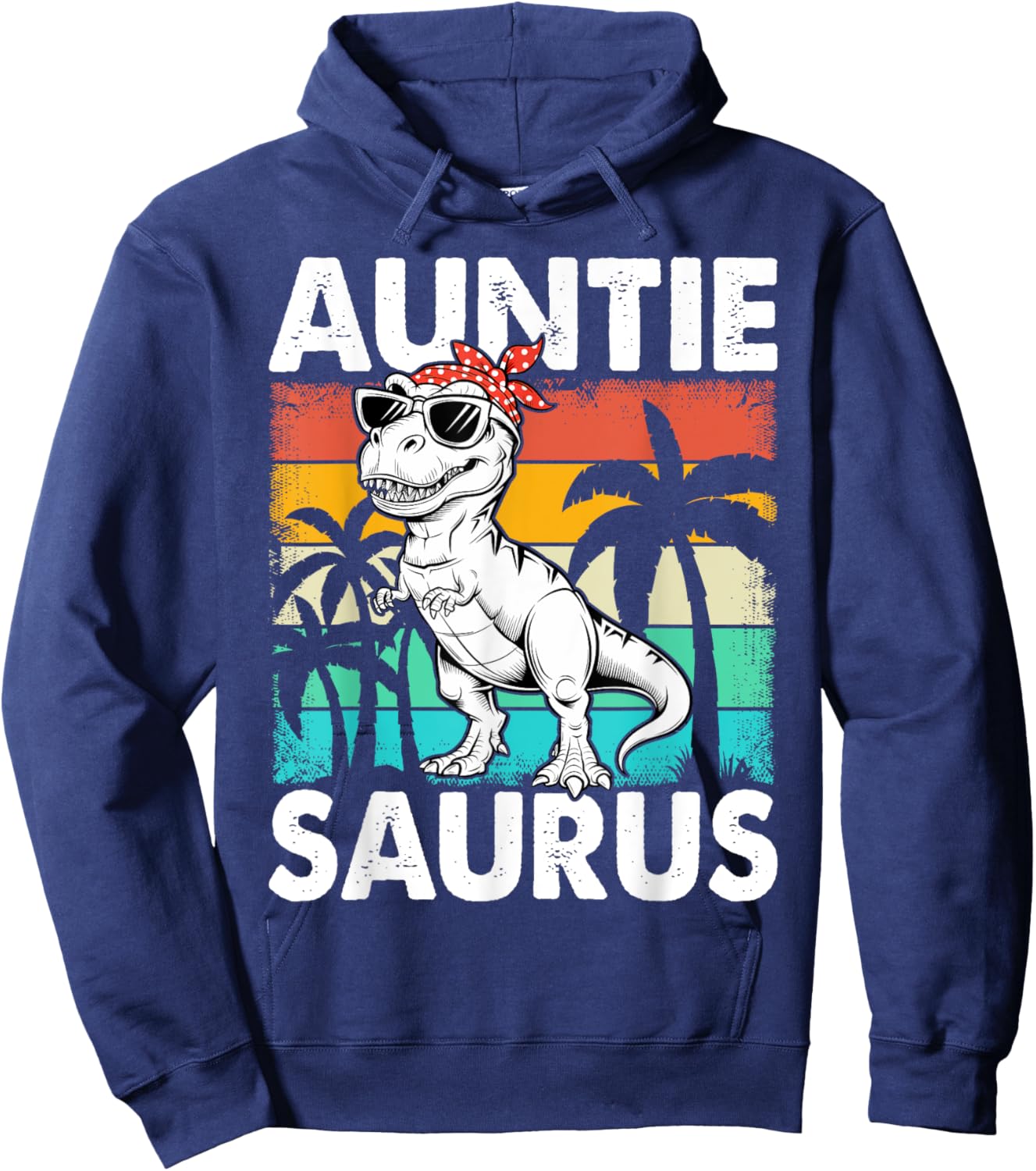 Auntiesaurus T Rex Dinosaur Auntie Saurus Family Matching Hoodie - Hoodie | Navy