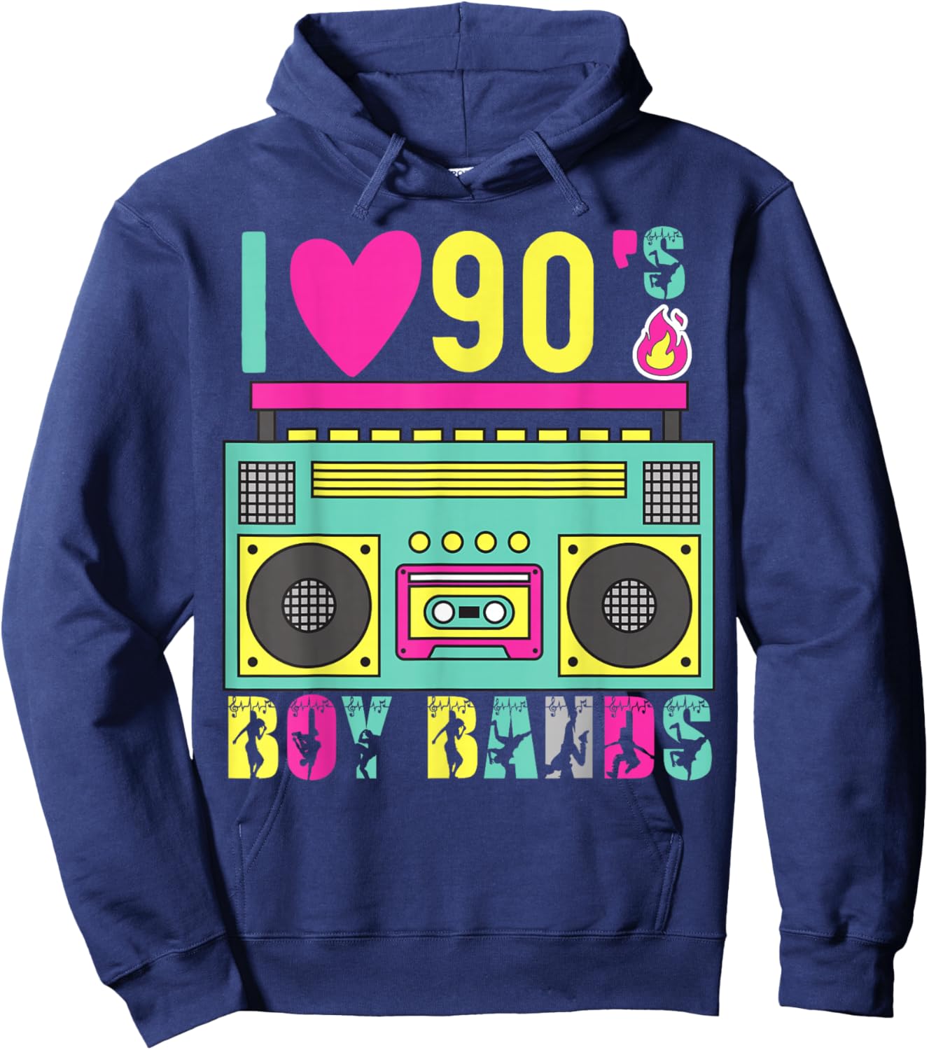 Funny 90s Theme Party Music Dance I Love 90s Boy Bands Hoodie - Hoodie | Navy
