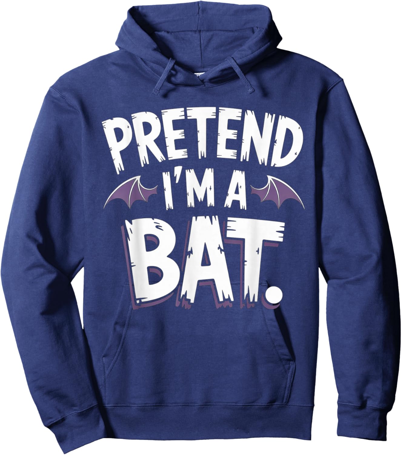 Pretend I’m a Bat Funny Lazy Costume Halloween Men Women Kid Hoodie - Hoodie | Navy