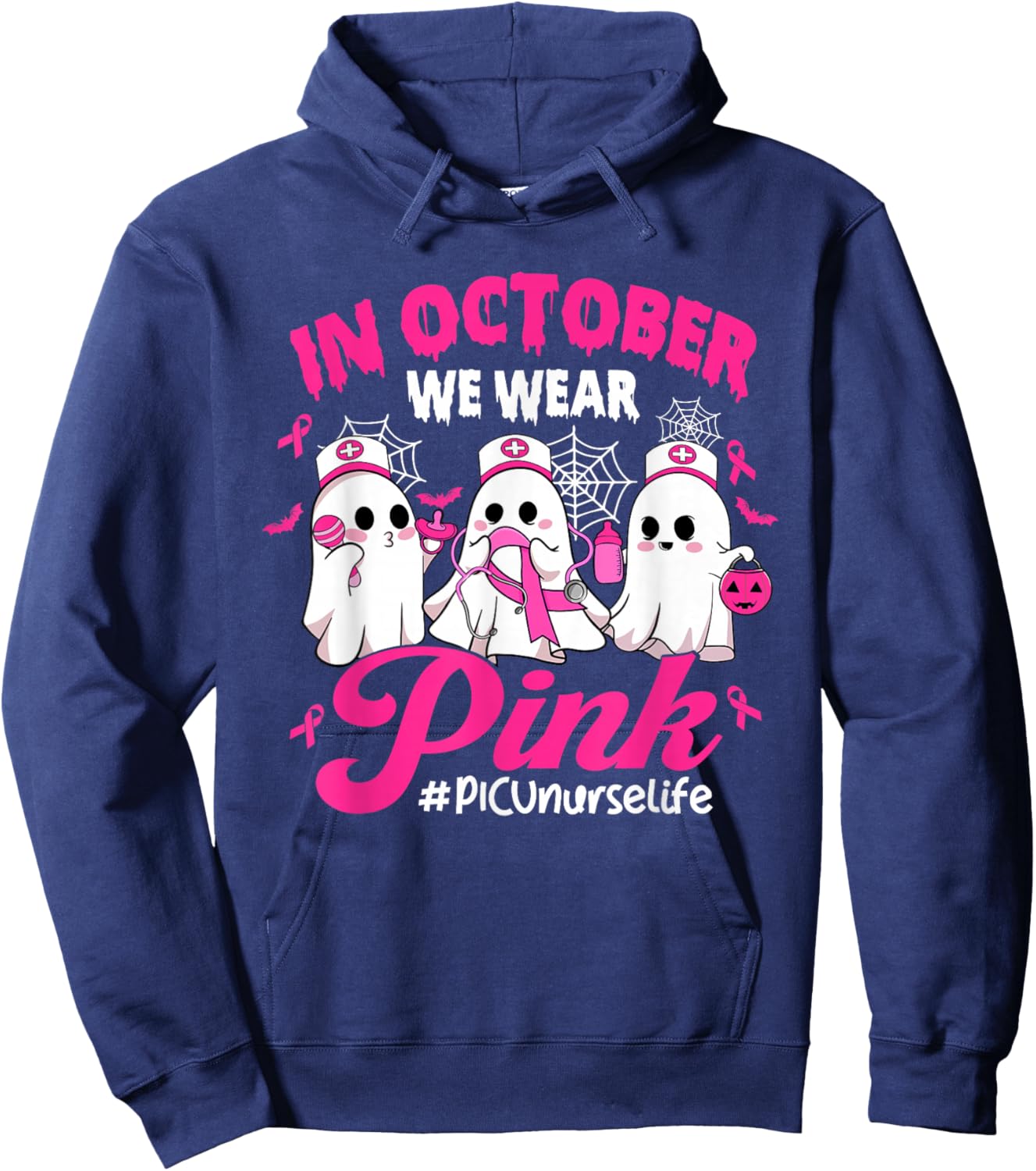 in October We Wear Pink PICU Nurse Life Breast Cancer Hoodie - Hoodie | Navy