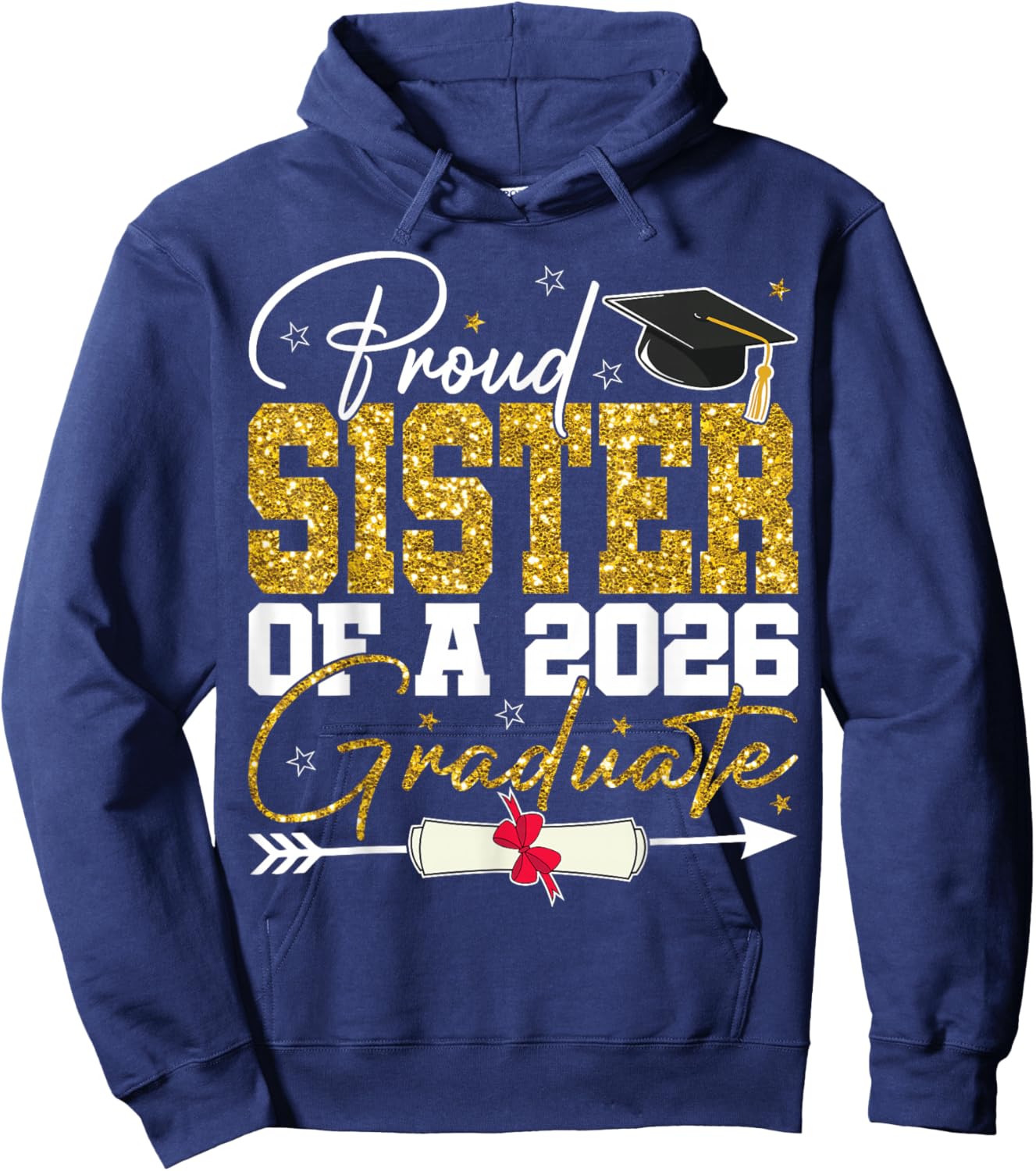 Proud Sister of Senior 2026 Graduate Family Graduation 2026 Hoodie - Hoodie | Navy