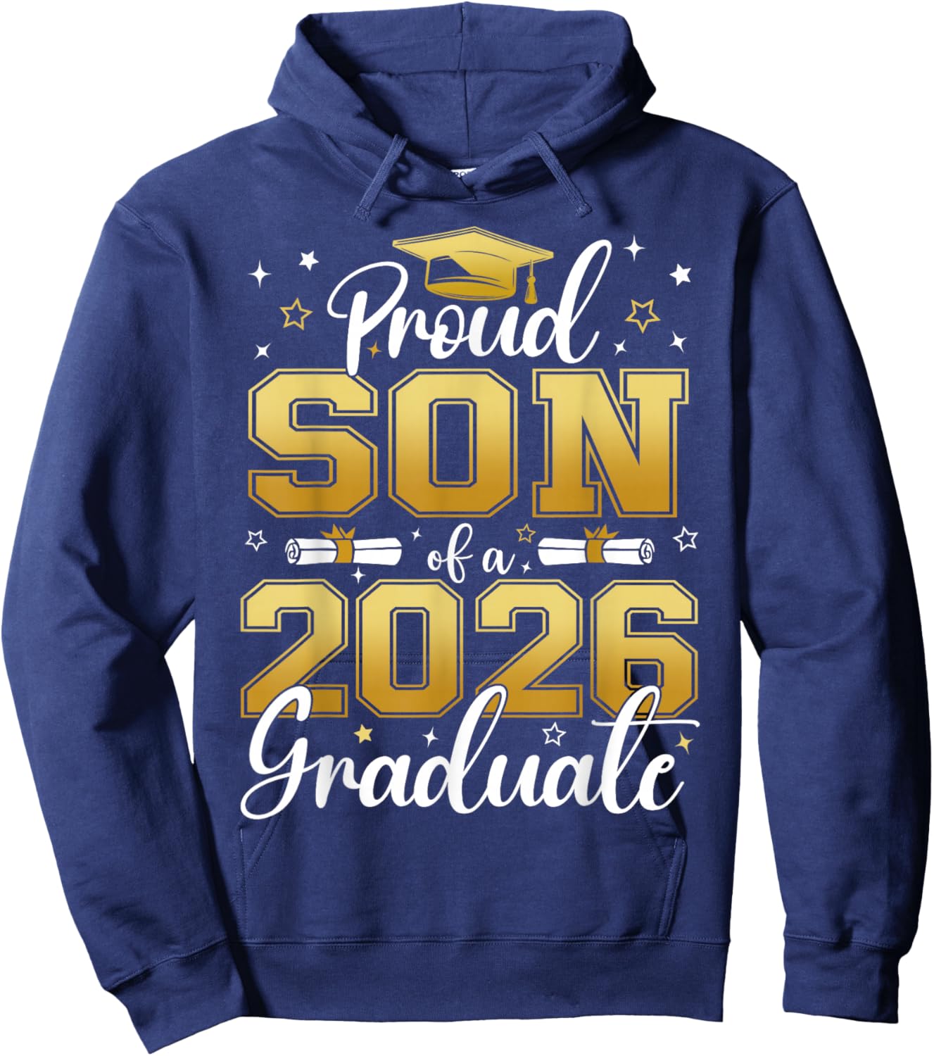 Proud Son of a Class of 2026 Graduate Senior Graduation Hoodie - Hoodie | Navy
