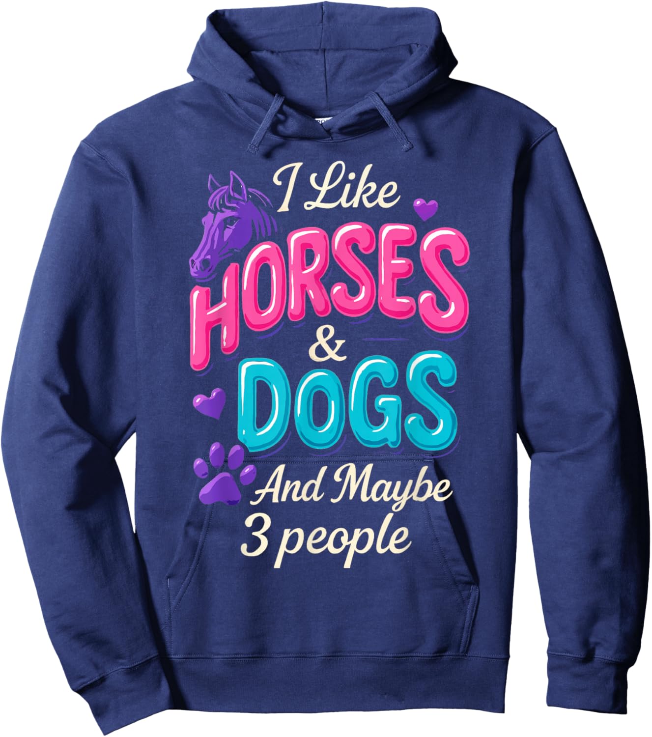 I Like Horses & Dogs Lover Dog Funny Mom Owner Woman Girl Hoodie - Hoodie | Navy
