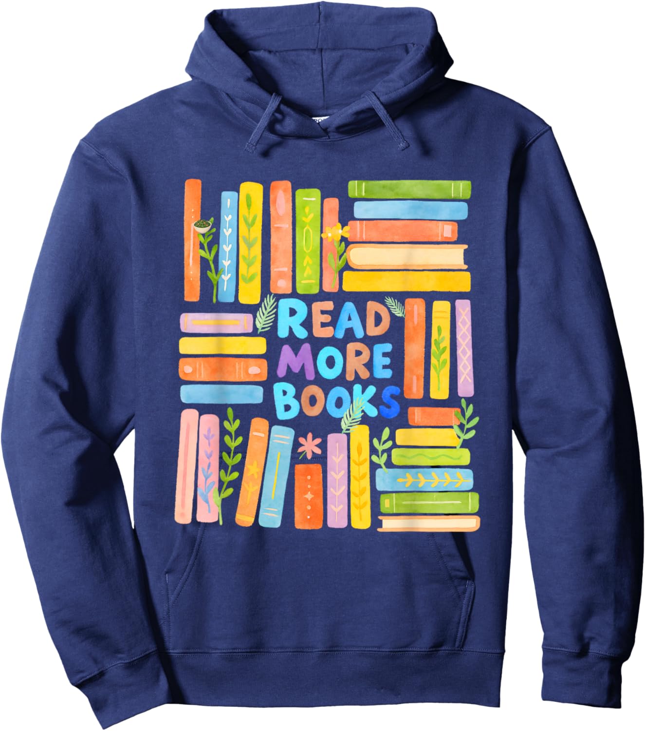 Read More Books | Colorful Watercolor Reader Design Hoodie - Hoodie | Navy