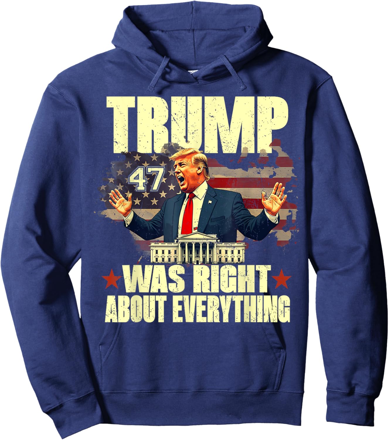 Trump Was Right About Everything Hoodie - Hoodie | Navy