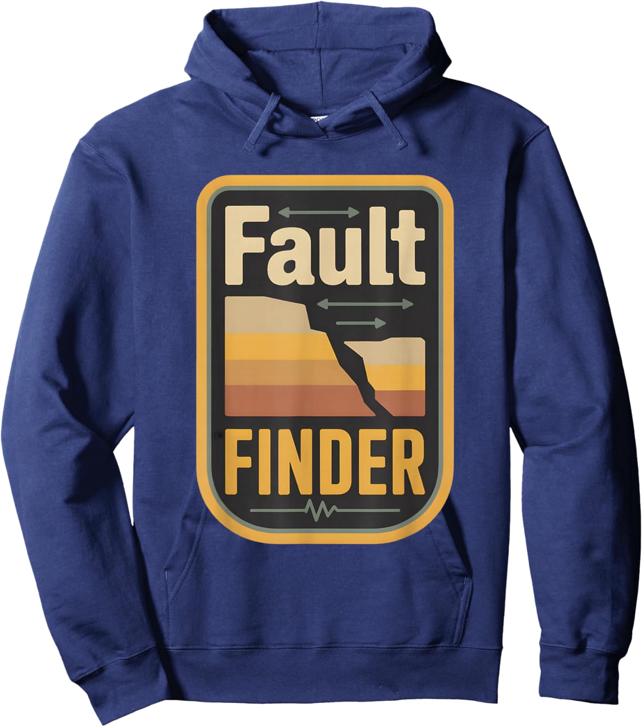 Geology Earthquake Fault Line Seismologist Humor Design Hoodie - Hoodie | Navy