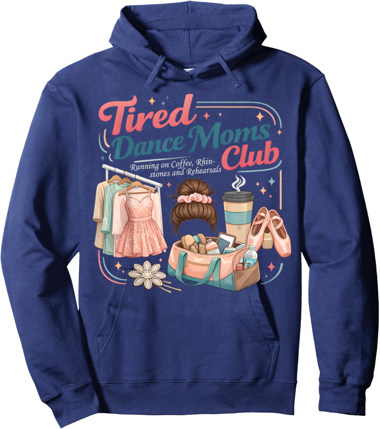Retro Tired Dance Moms Club Dance Mom Mama Mother's Day Hoodie - Hoodie | Navy
