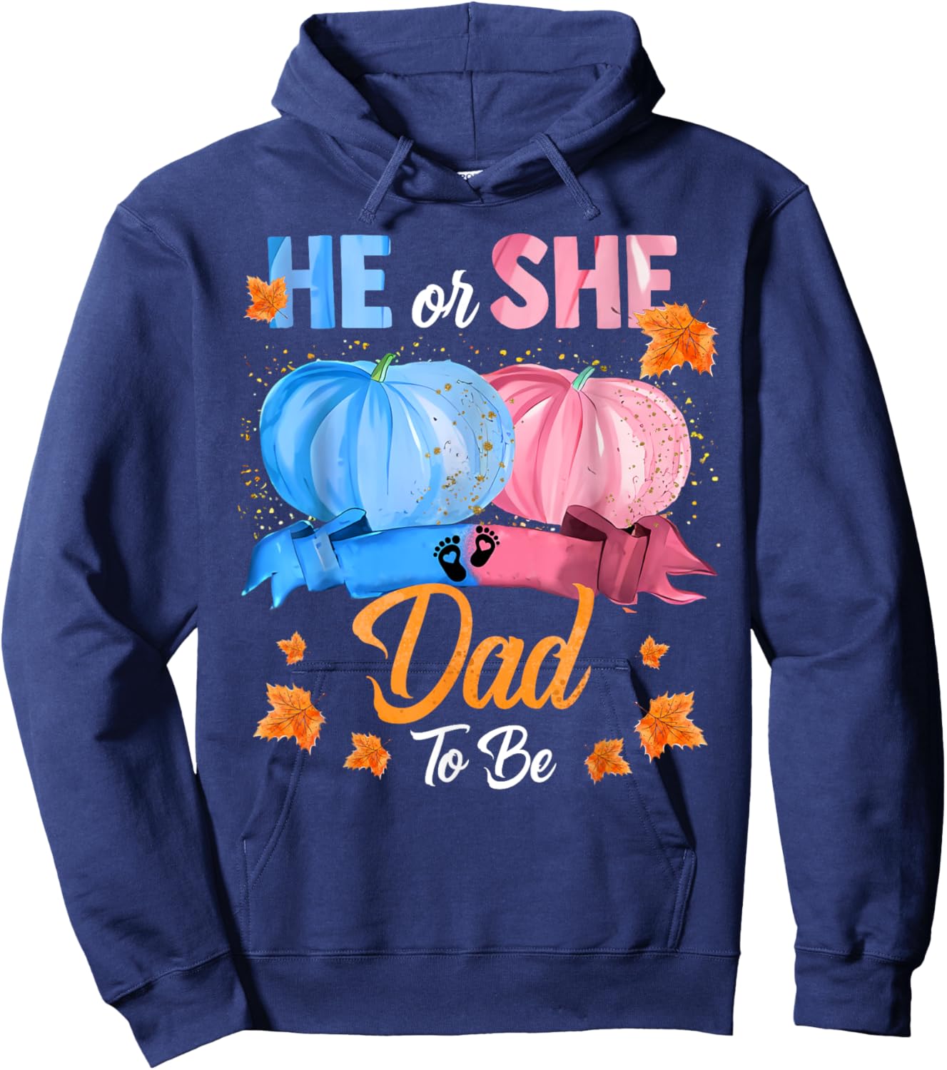 Halloween Pumpkin Gender Reveal He or She Dad To Be Hoodie - Hoodie | Navy