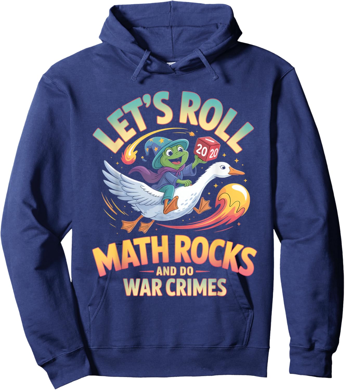 Let's Roll Math Rocks and Do War Crimes Hoodie - Hoodie | Navy