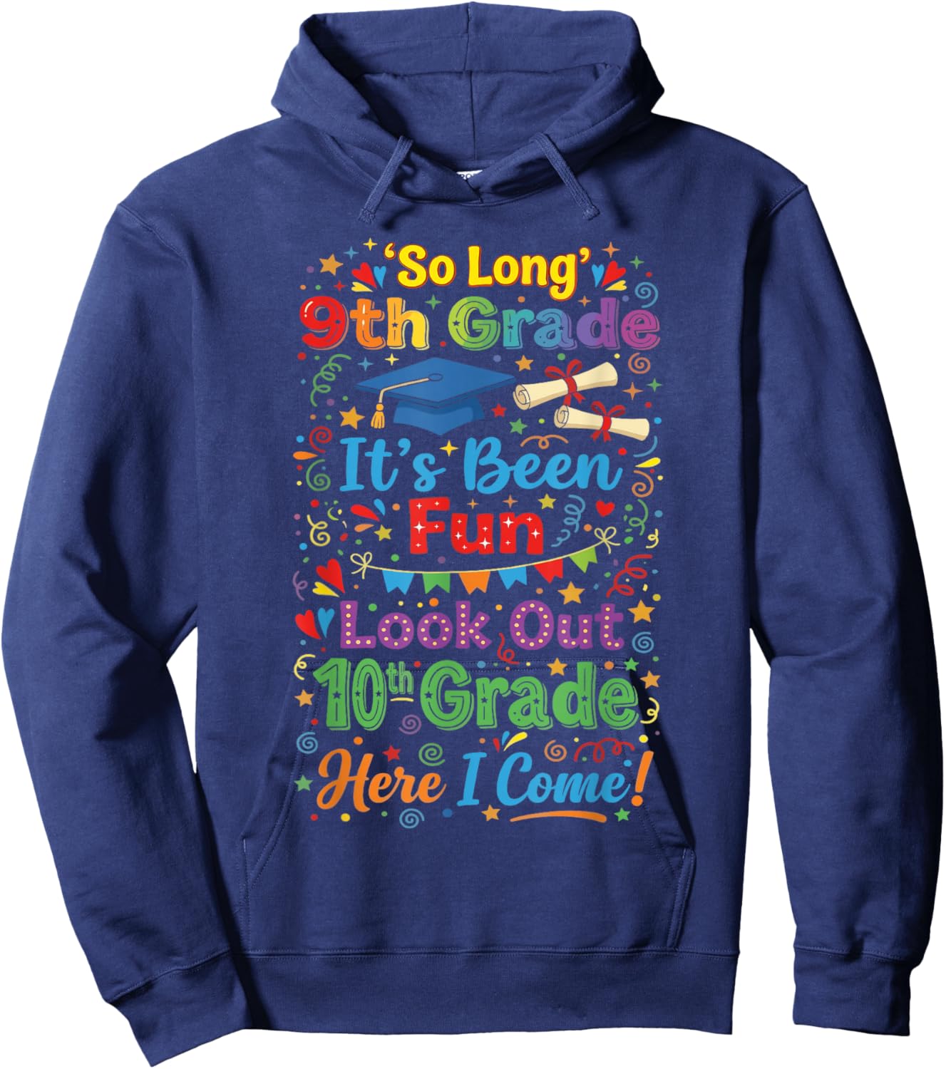 Boys So Long Ninth Grade Tenth Grade Here I Come Hoodie - Hoodie | Navy