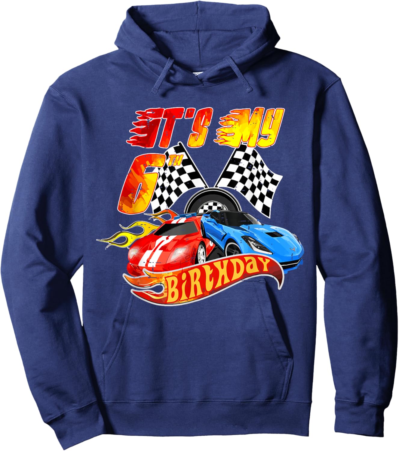 It's My 6th Birthday Kid 6 Year Old Race Car Birthday Racing Hoodie - Hoodie | Navy