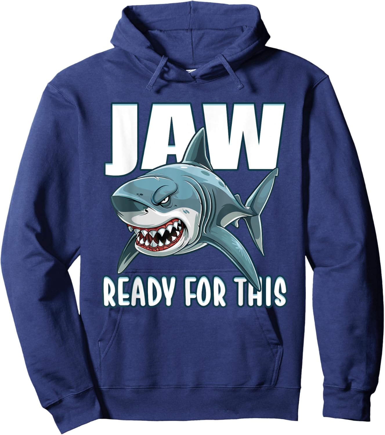 Jaw Ready For This Whale Shark Gifts, Great Whites Apparel Hoodie - Hoodie | Navy