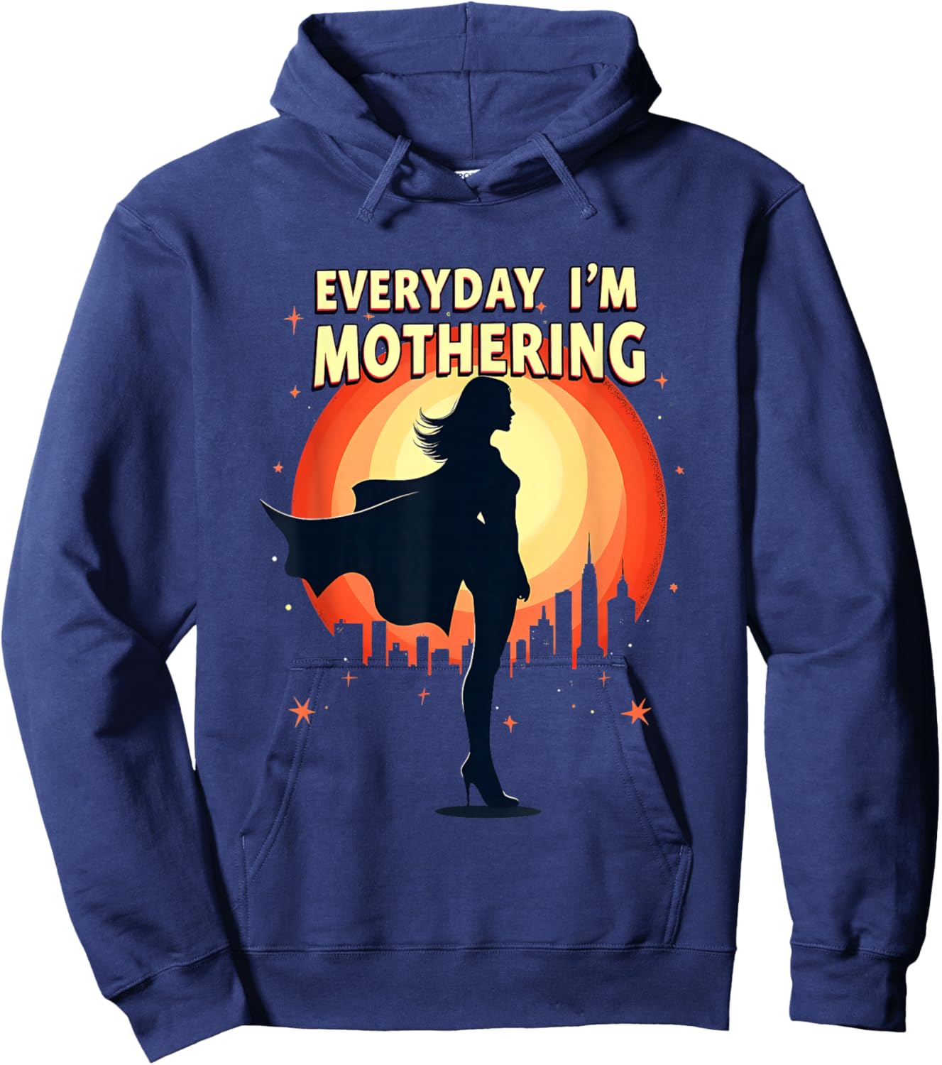 Mother's Day Gift Everyday I'm Mothering Hoodie - Hoodie | Navy