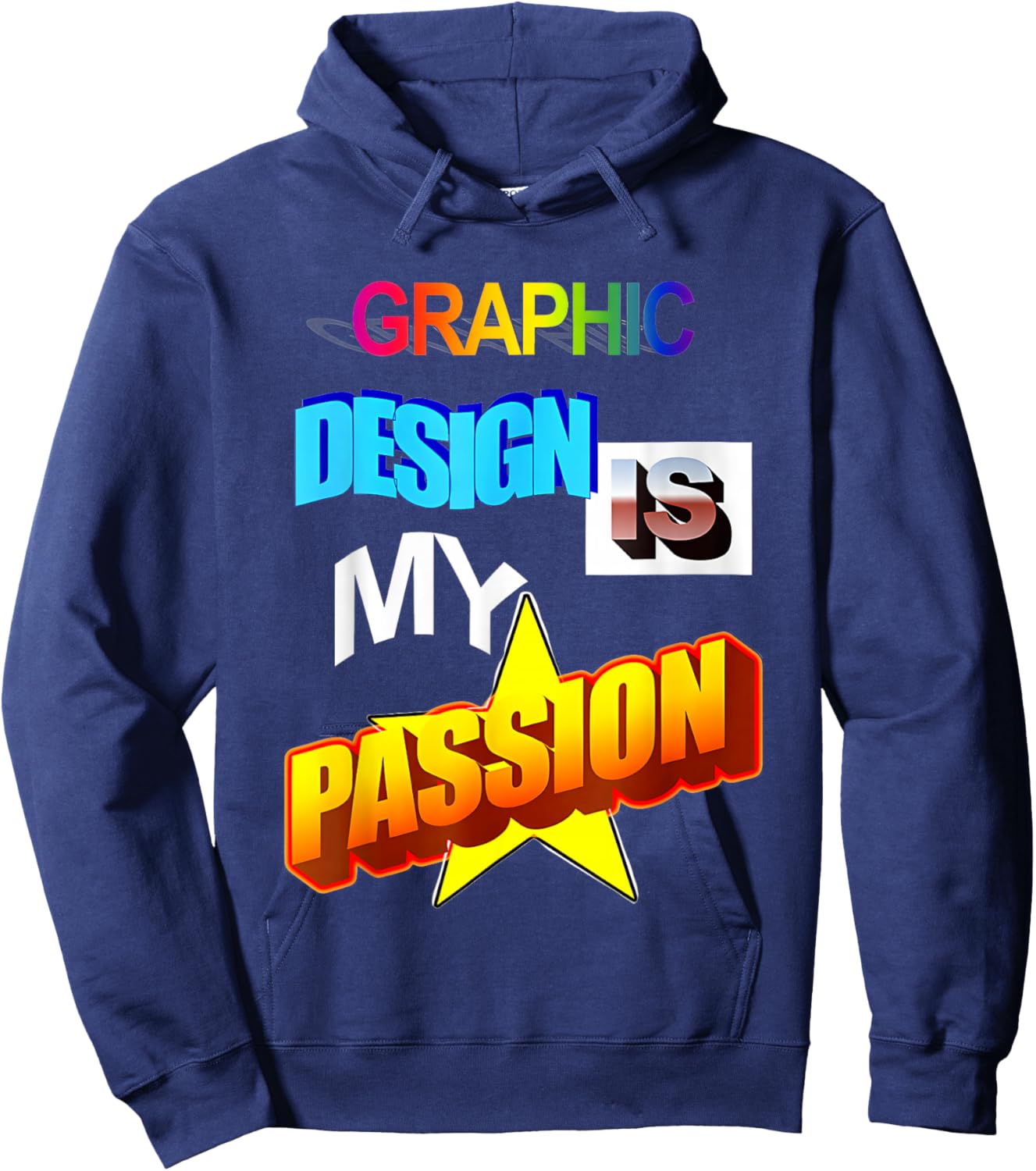 Graphic Design Is My Passion Hoodie - Hoodie | Navy