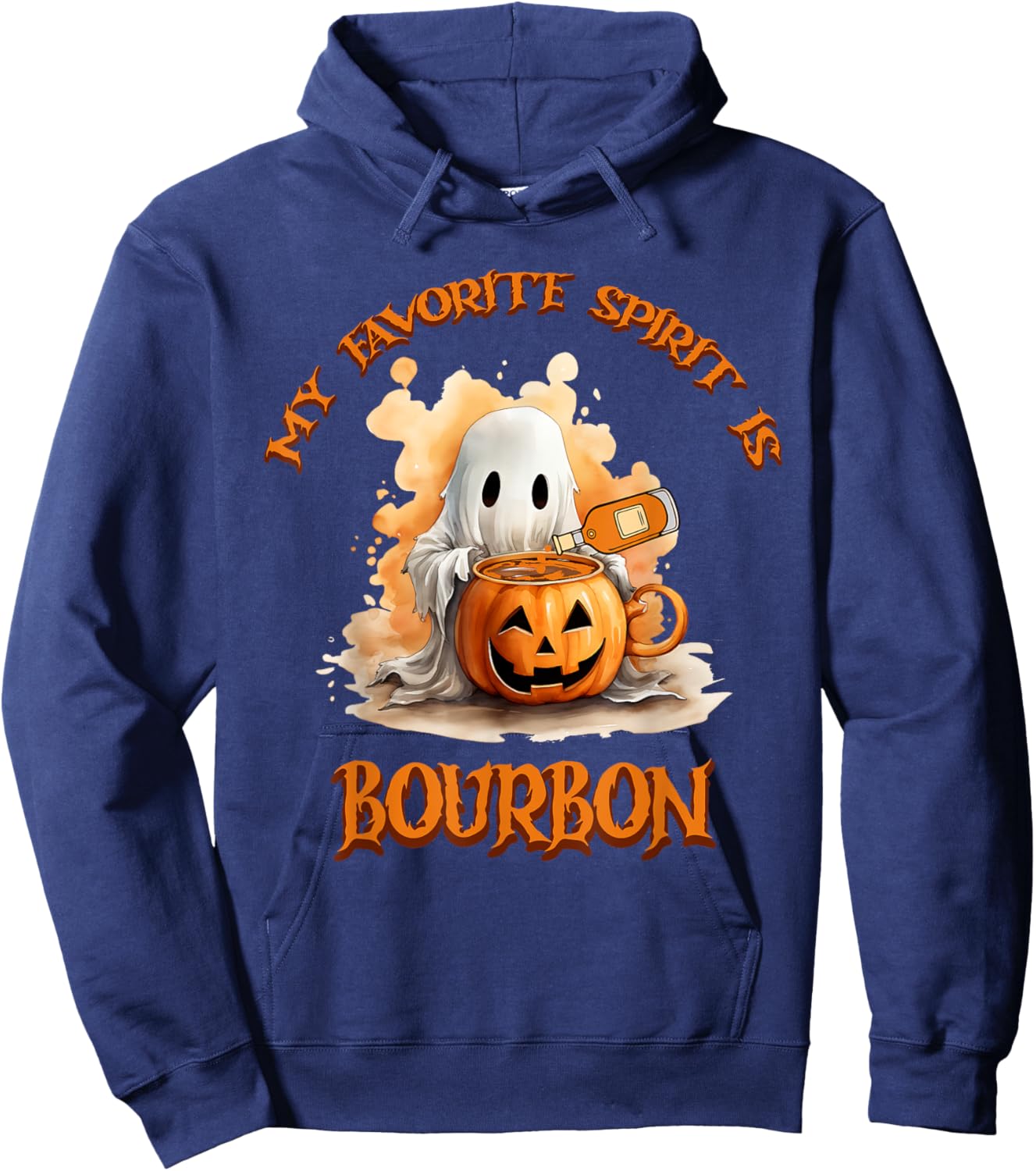 Bourbon My Favorite Spirit Is Bourbon Happy Halloween Boo Hoodie - Hoodie | Navy