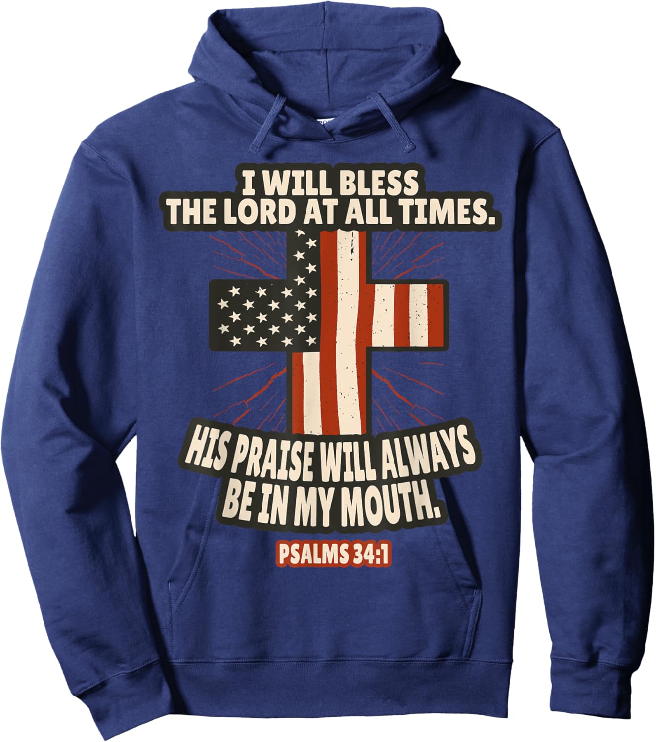 Psalms 34:1 Bible Verses Scripture Hoodie - Hoodie | Navy