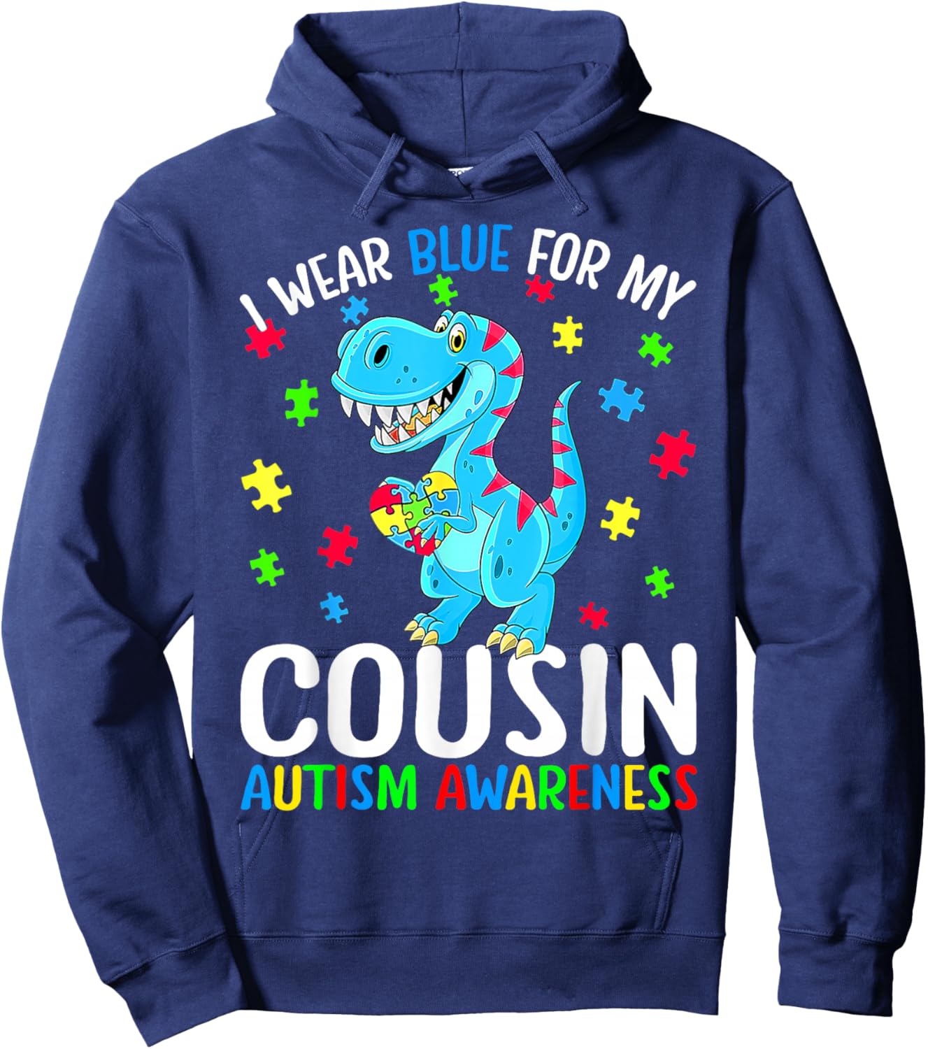 I Wear Blue For My Cousin Autism Awareness Dinosaur Hoodie - Hoodie | Navy