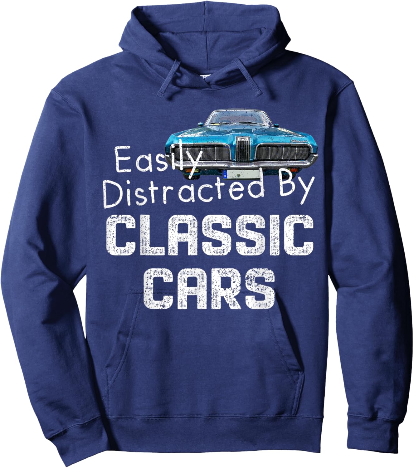 1968 68 Mercury Cougar easily distracted by classic car Hoodie - Hoodie | Navy