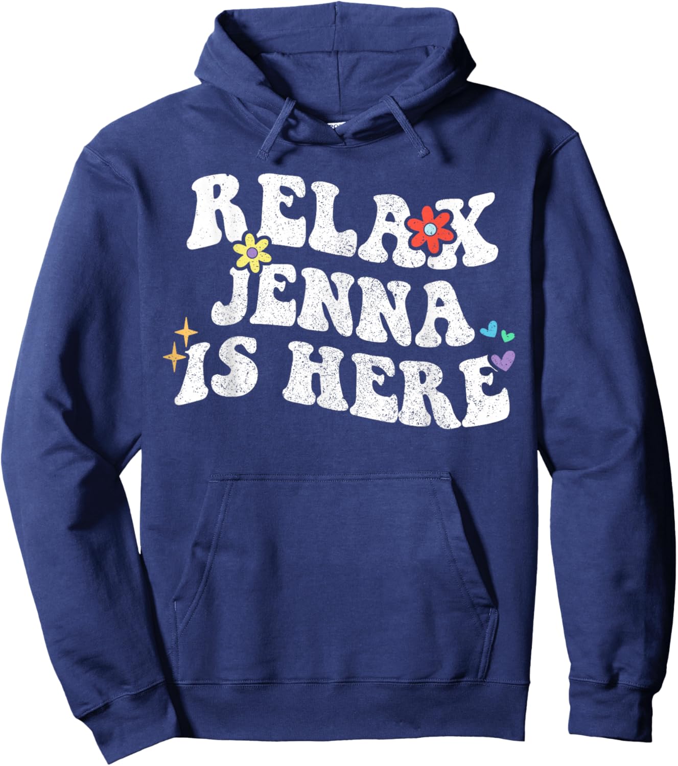 Retro Groovy Relax Jenna Is Here Funny Mother's Day Name Hoodie - Hoodie | Navy