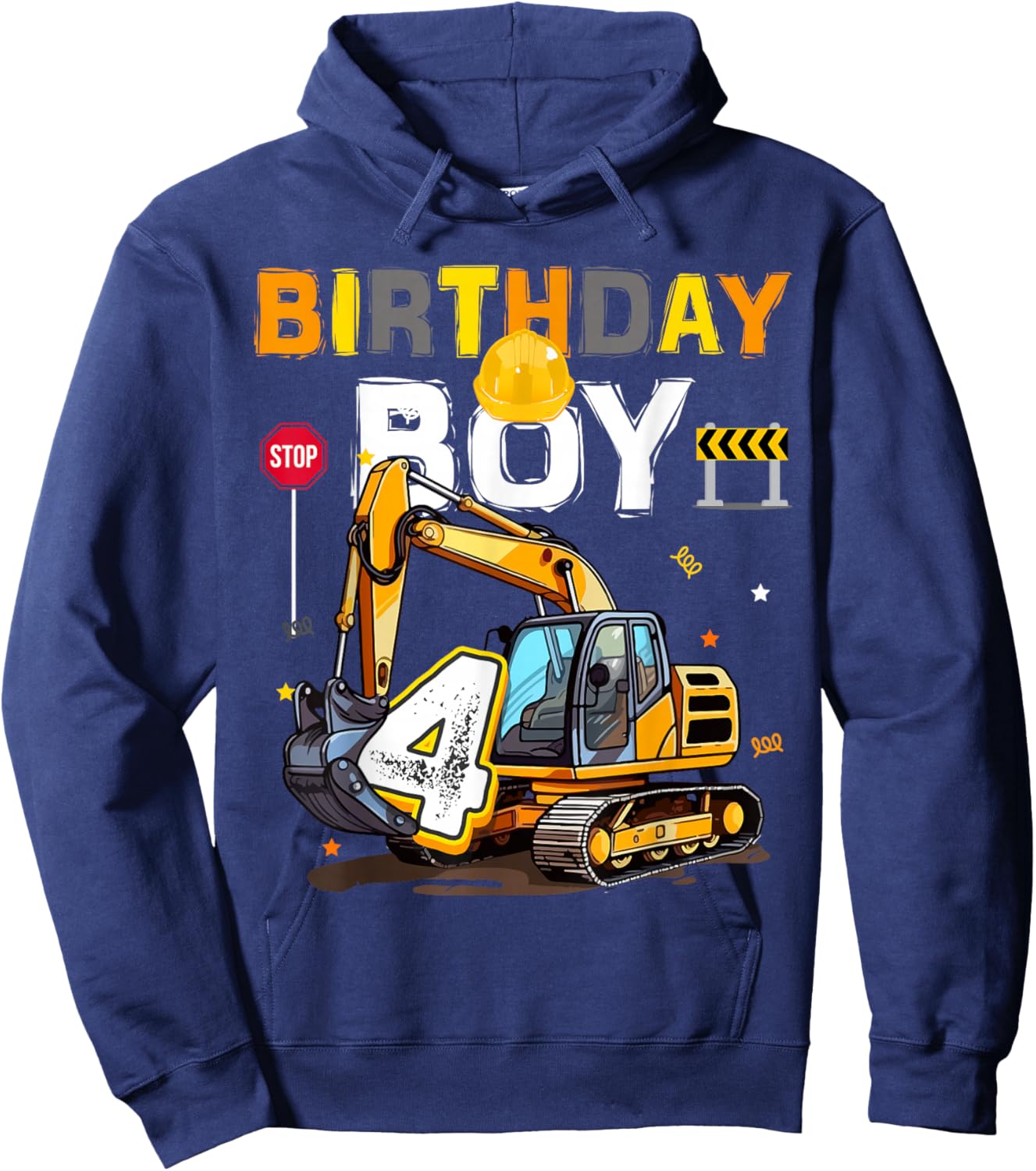 4th Birthday Boy 4 Years Old Excavator Four Decorations Hoodie - Hoodie | Navy