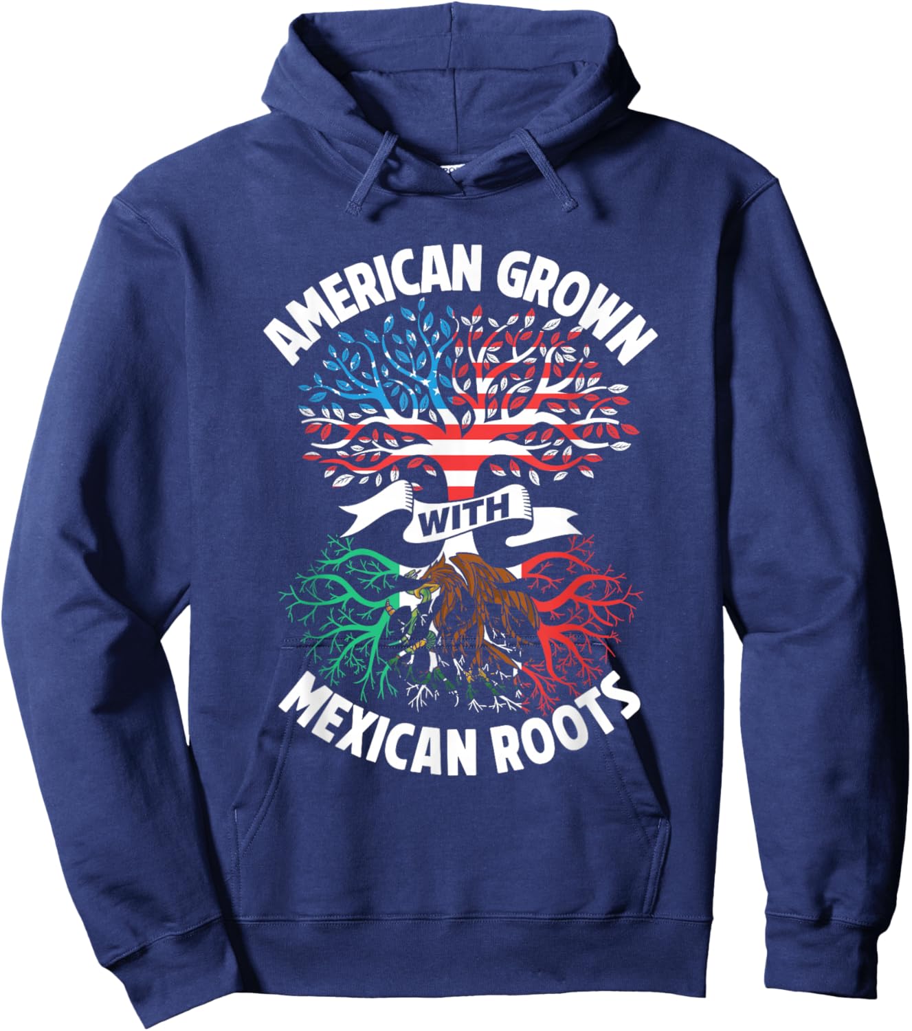 American Grown with Mexican Roots Mexico Us Mexican American Hoodie - Hoodie | Navy