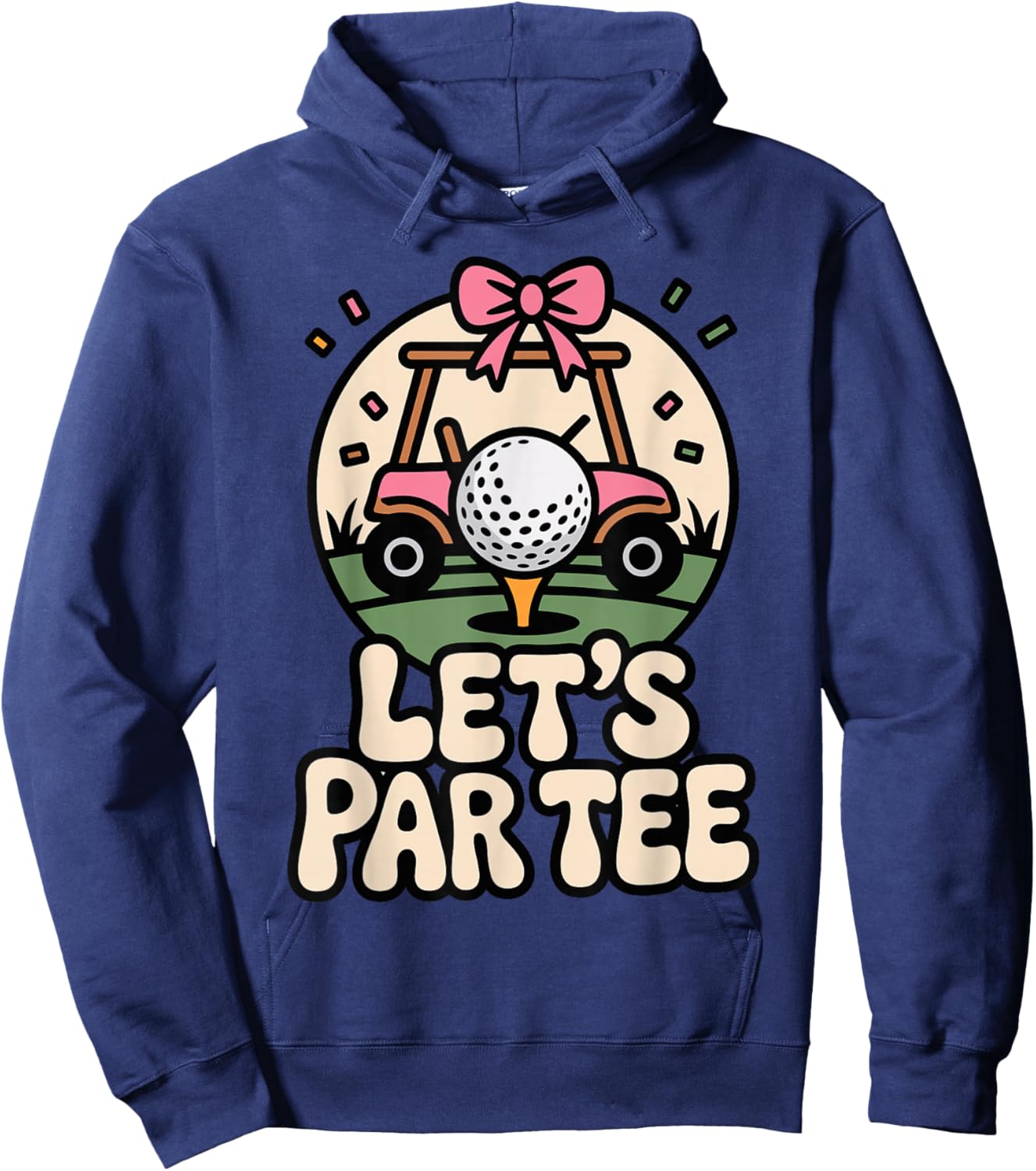 Let's Par Funny Golf Pun Retro Golf Cart Bachelorette Hoodie - Hoodie | Navy