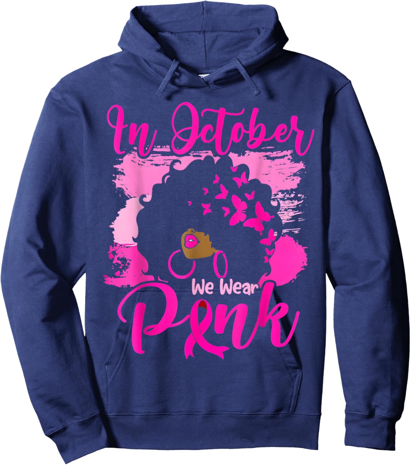 In October We Wear Pink Black Woman Breast Cancer Awareness Hoodie - Hoodie | Navy