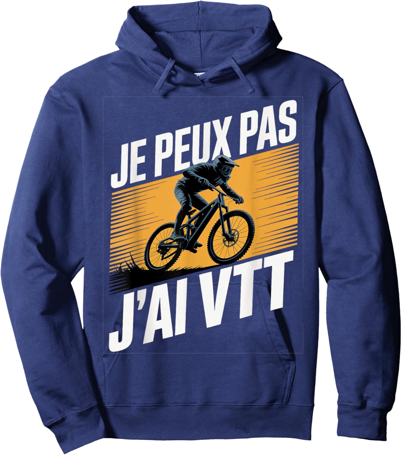 Je Peux Pas J'AI MTB Humour Bike Mountain Hoodie - Hoodie | Navy