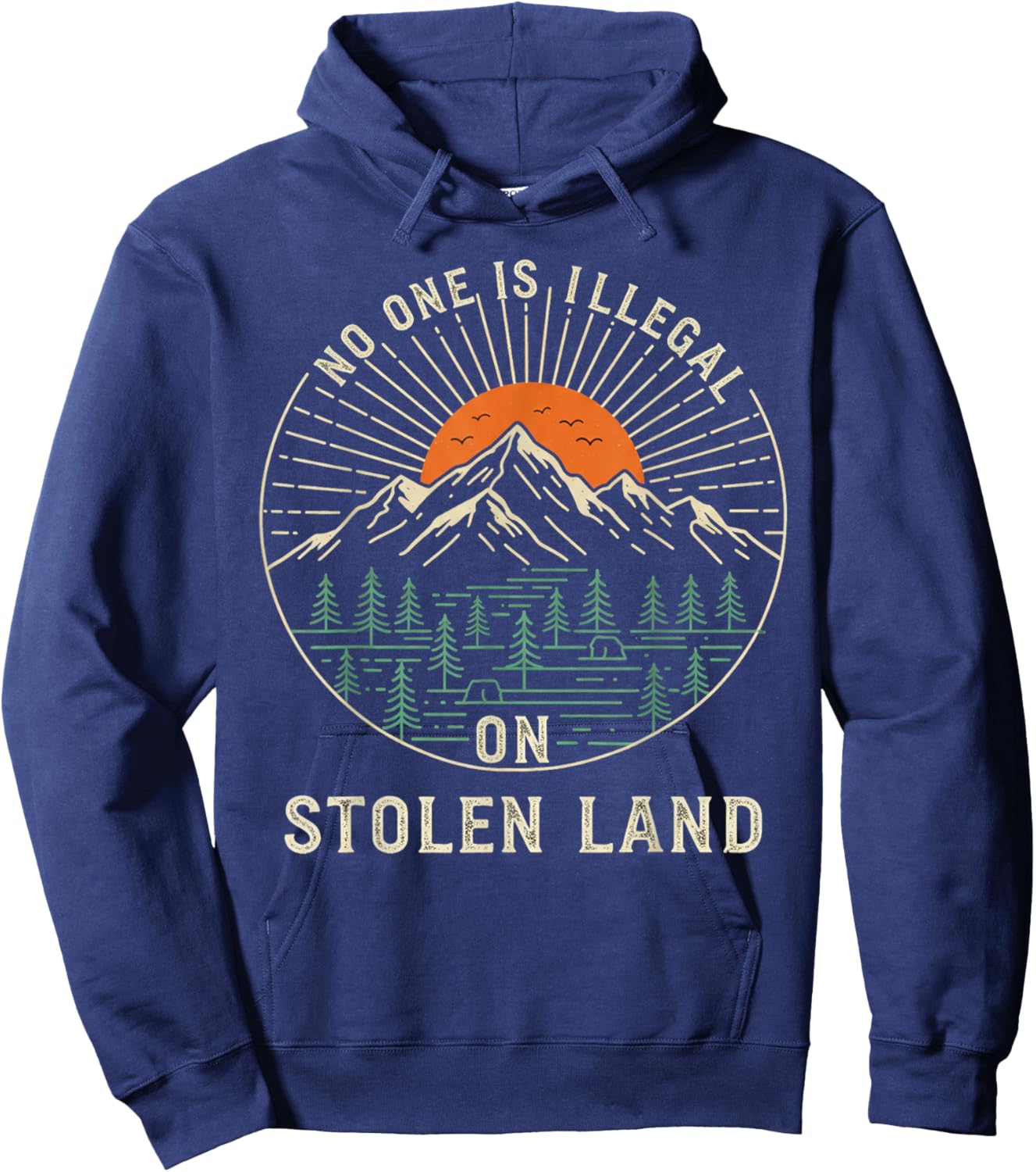 No One is Illegal On Stolen Land Women Hoodie - Hoodie | Navy