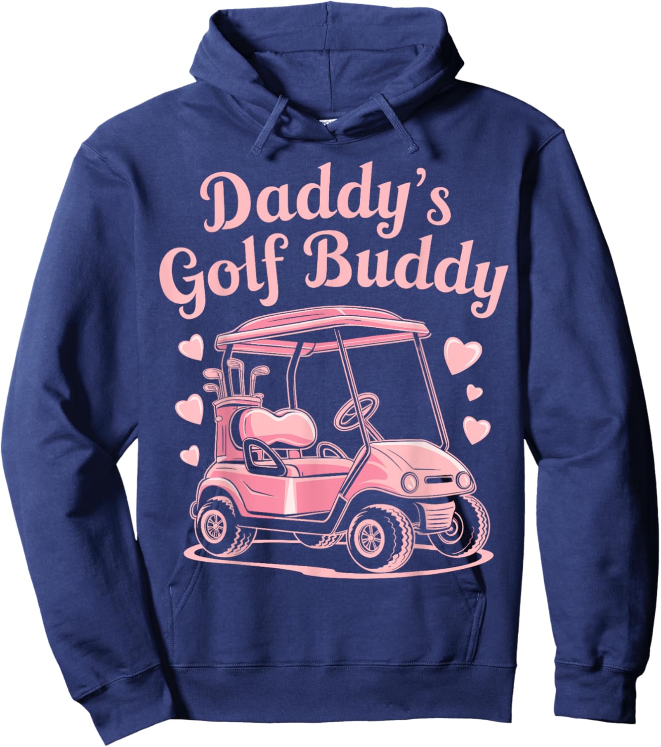 Daddy's Golf Buddy Kids Golfer Dad women girls fathers day Hoodie - Hoodie | Navy