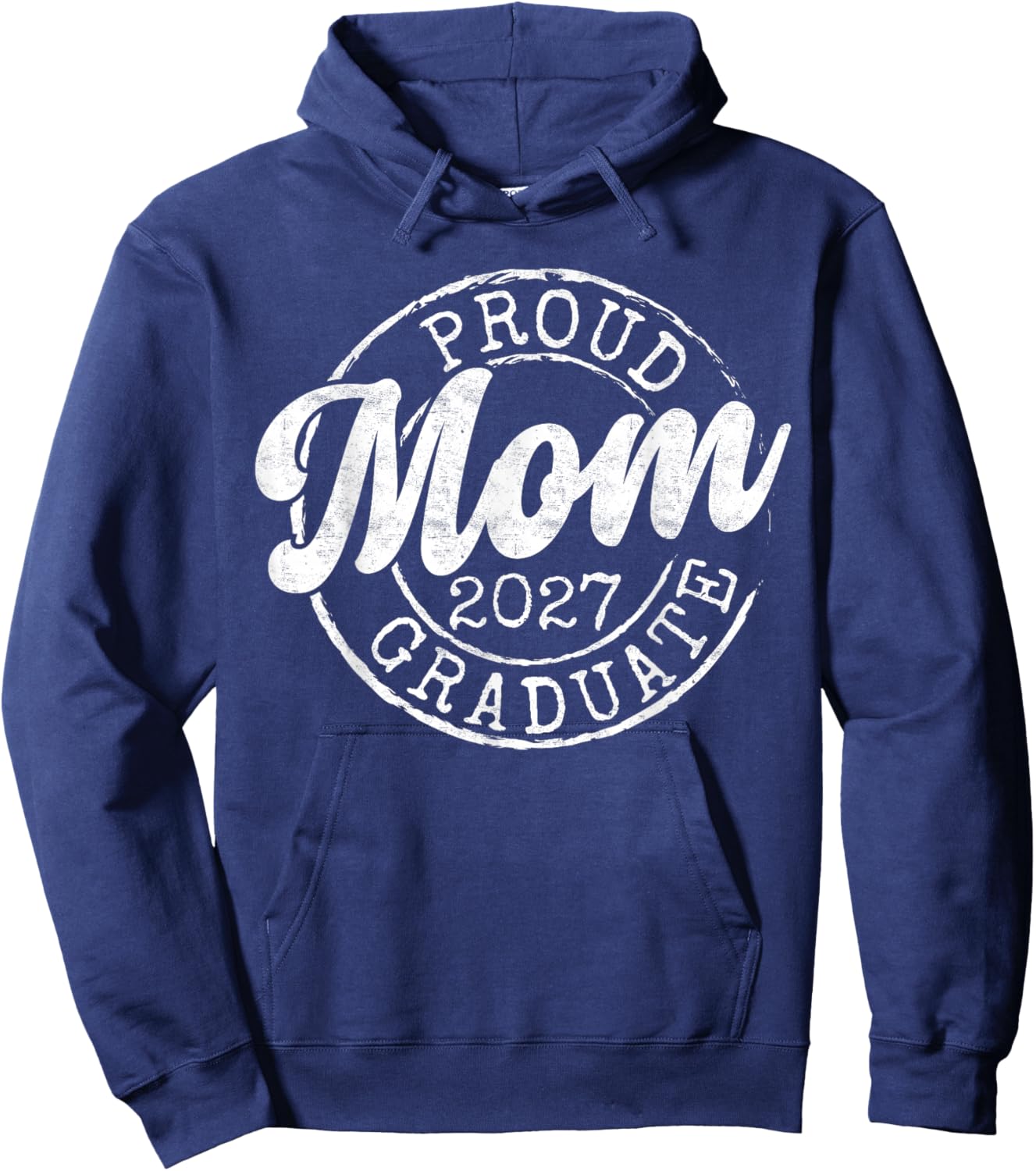 Proud Mom of 2027 Graduate Stamp Mother Senior 27 Graduation Hoodie - Hoodie | Navy