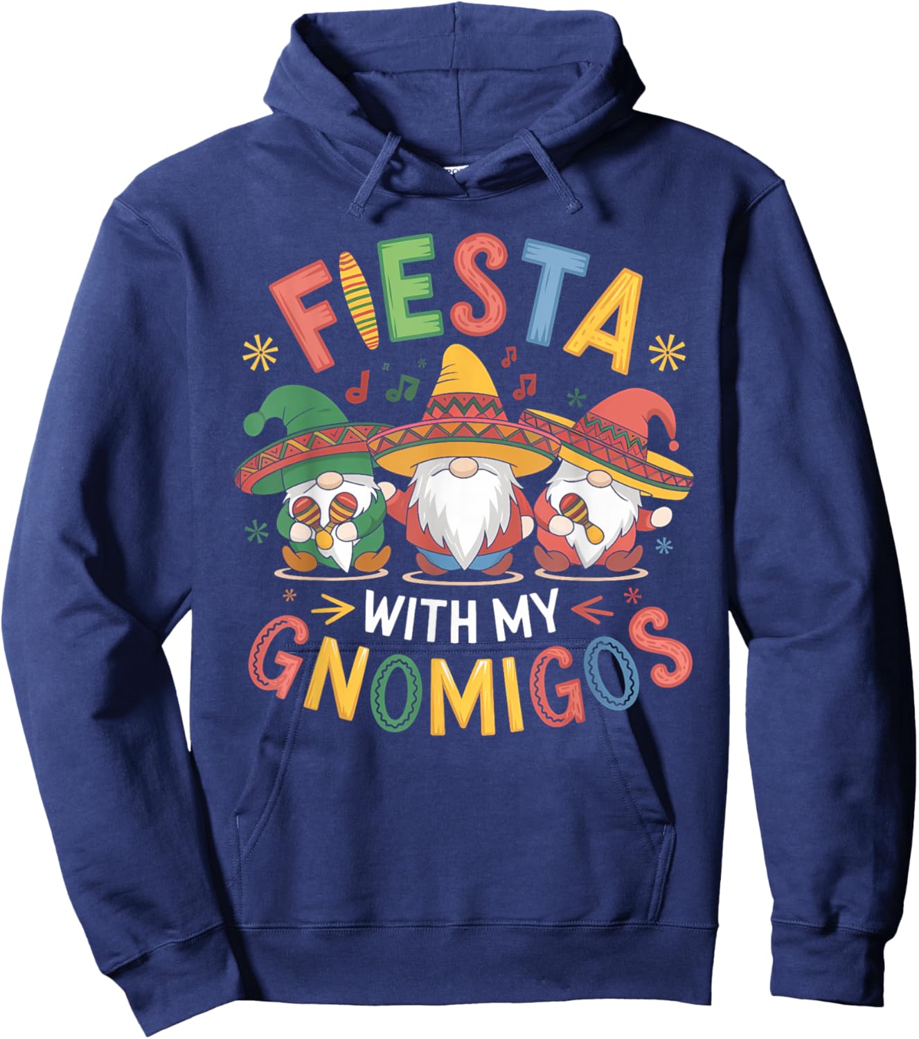 Fiesta With My Gnomigos Funny Cinco de Mayo Design Hoodie - Hoodie | Navy