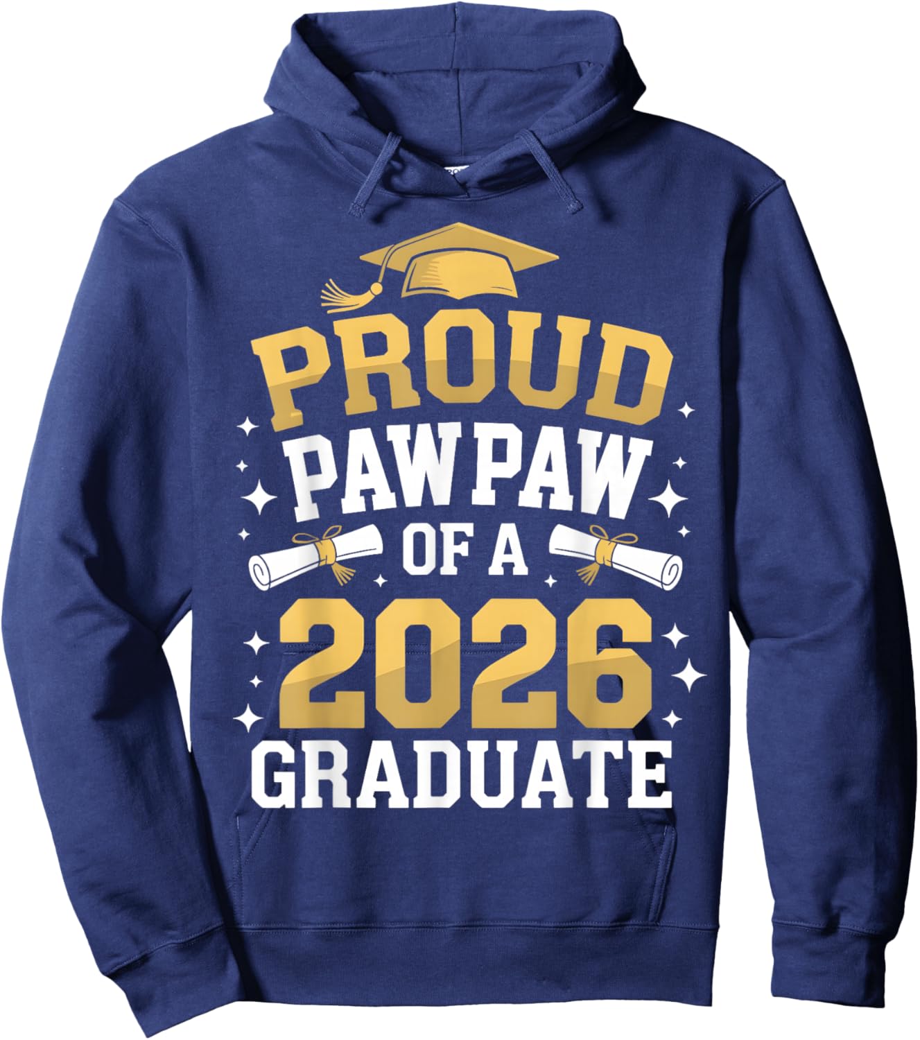 Proud Pawpaw of A Class of 2026 Graduate Senior Graduation Hoodie - Hoodie | Navy