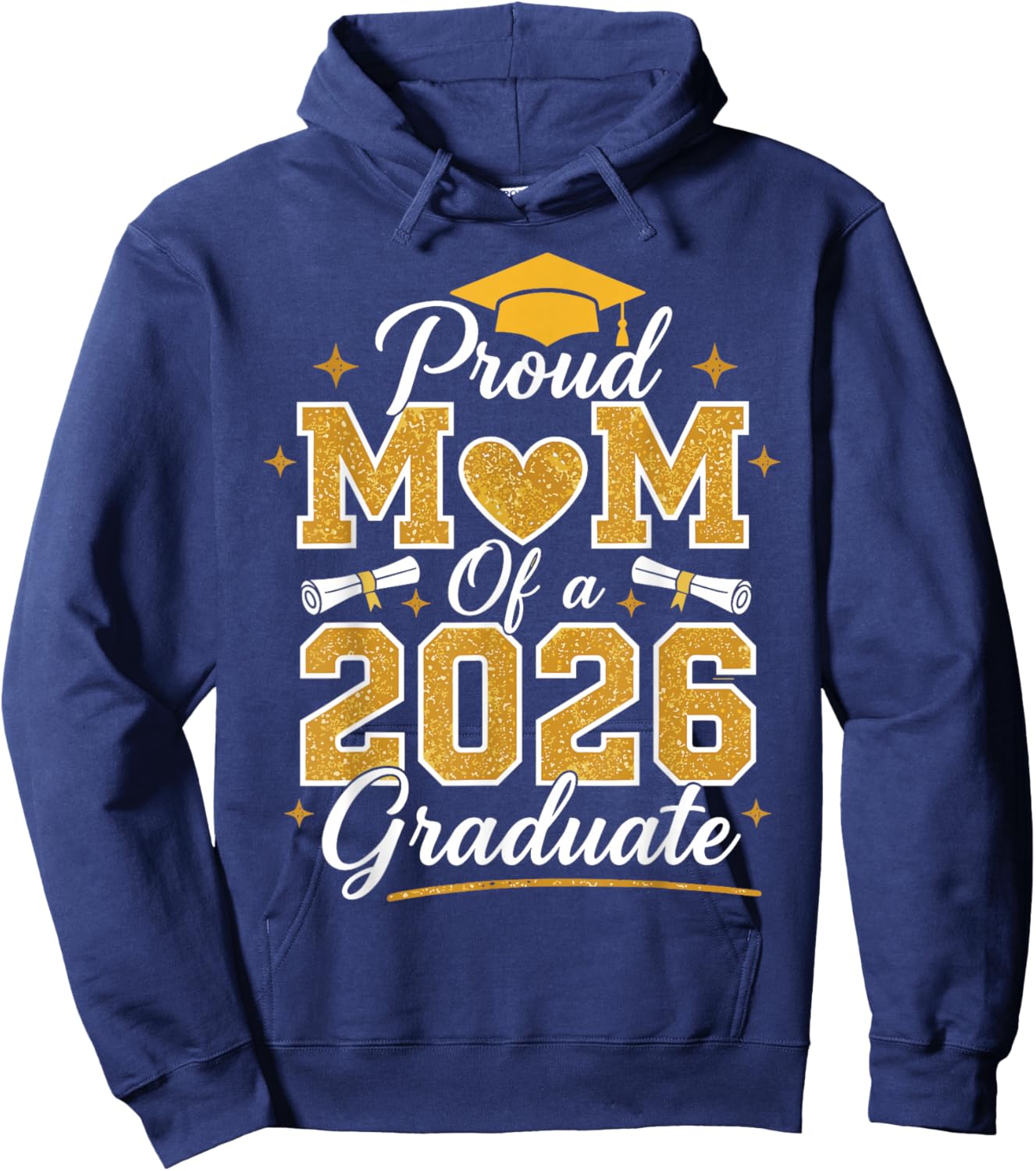 Proud Mom of a 2026 Graduate Class of 2026 Senior Graduation Hoodie - Hoodie | Navy