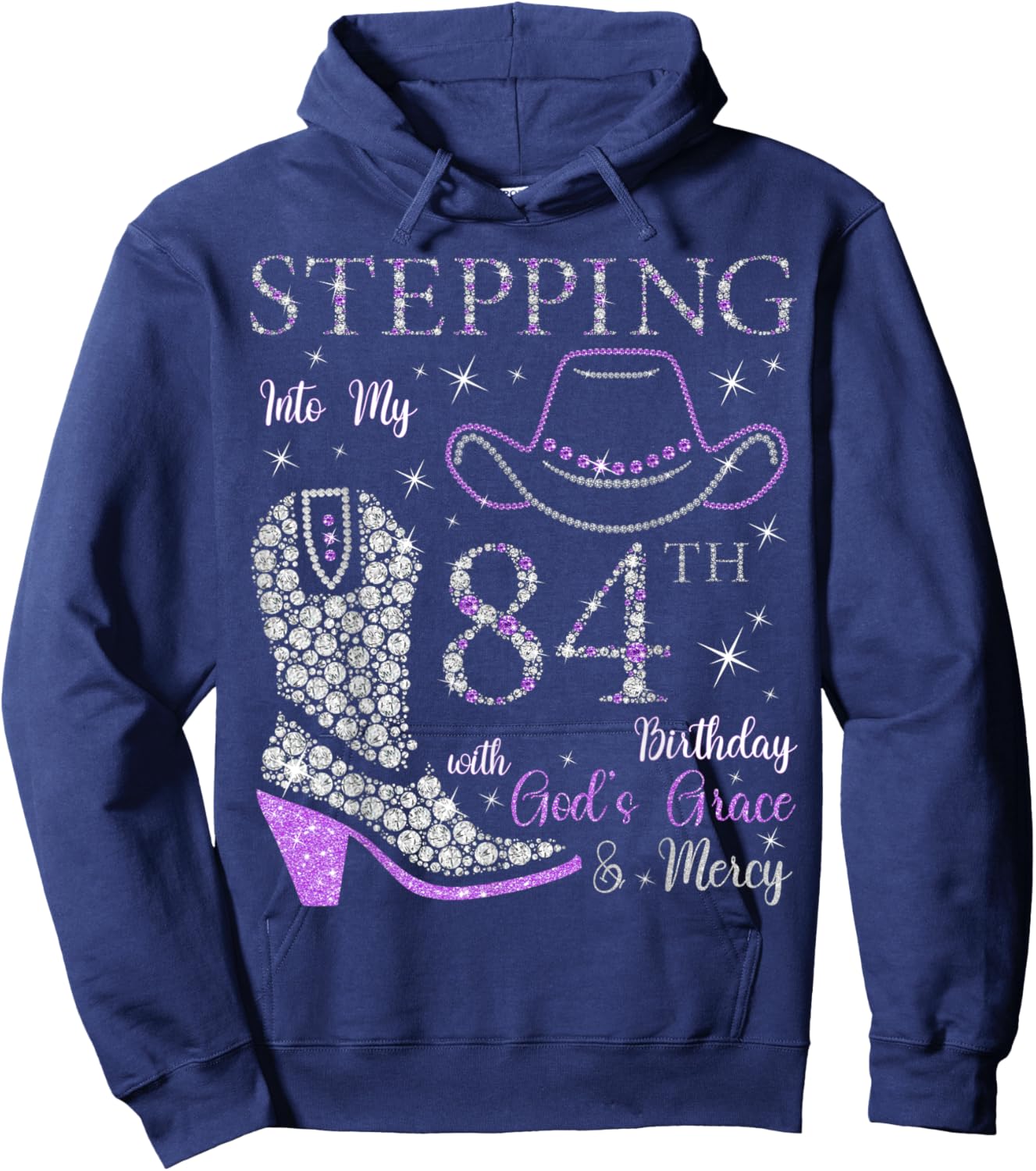 Stepping Into My 84th Birthday With God's Grace and Mercy Hoodie - Hoodie | Navy