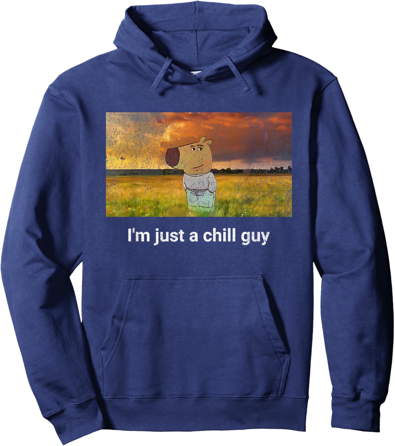 I'm just a chill Guy Funny Meme Hoodie - Hoodie | Navy