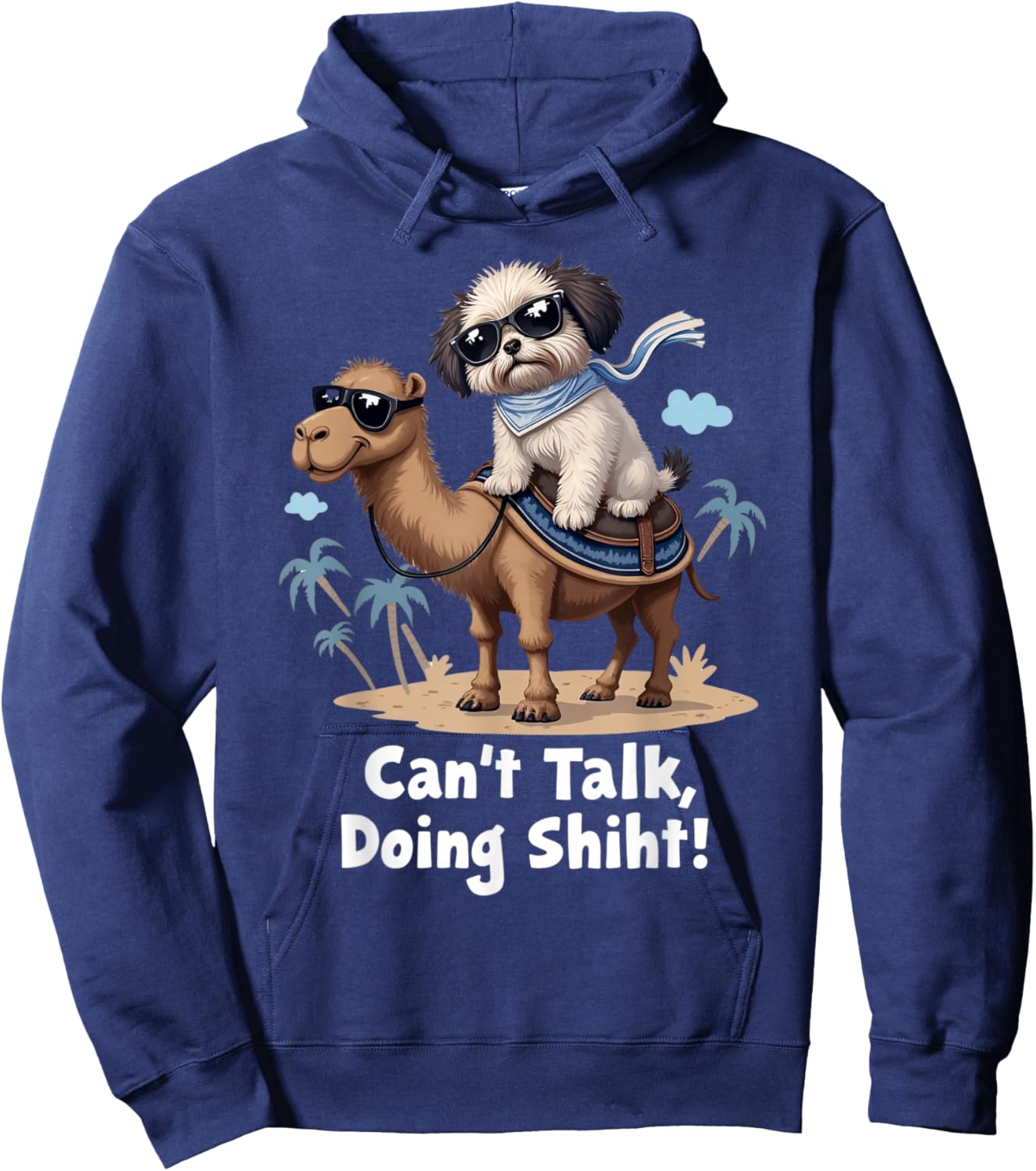 Can't Talk Doing Shiht Apparel Shih Tzu Gifts Funny Shih Tzu Hoodie - Hoodie | Navy