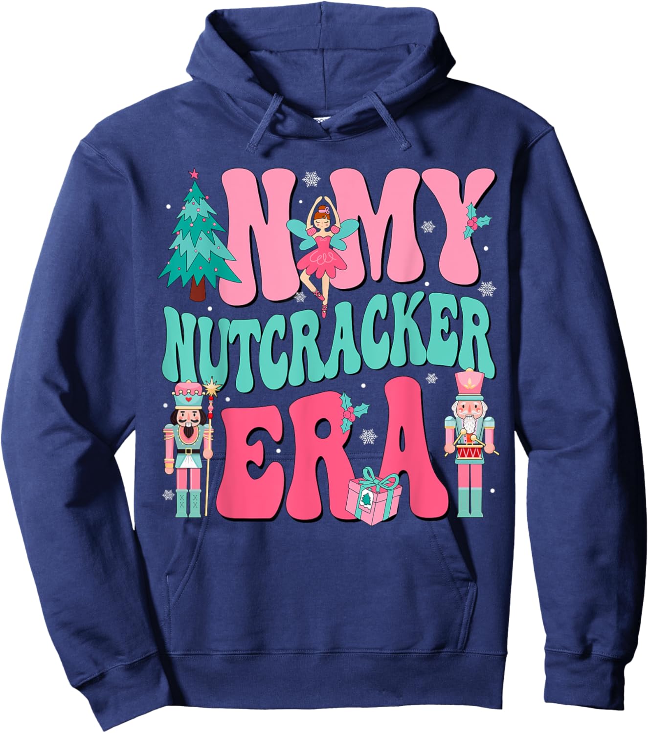 In My Nutcracker Era Pink Nutcracker Squad Christmas 2024 Hoodie - Hoodie | Navy