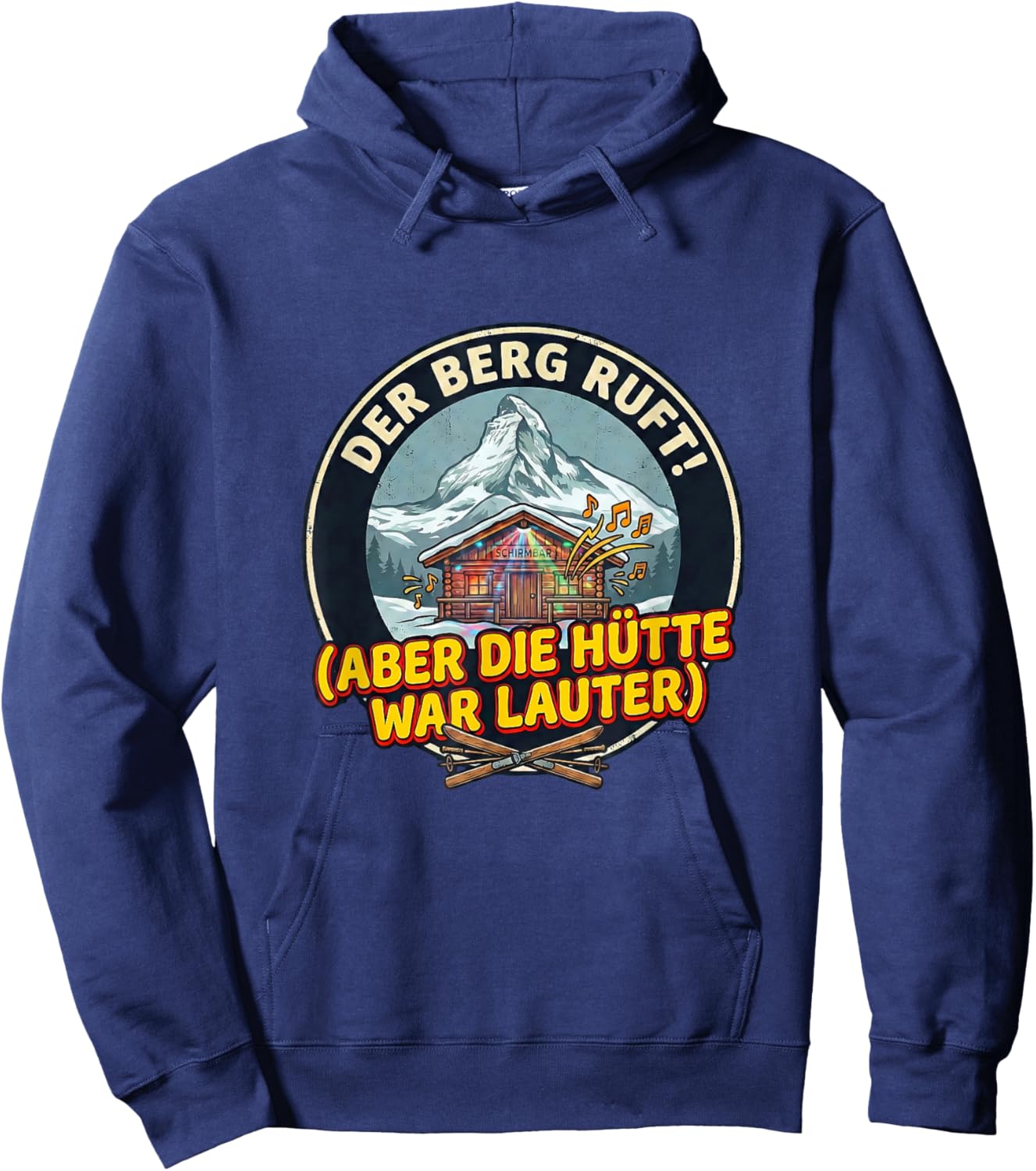 with German Text "Der Berg Ruft - Apres Ski" Hoodie - Hoodie | Navy