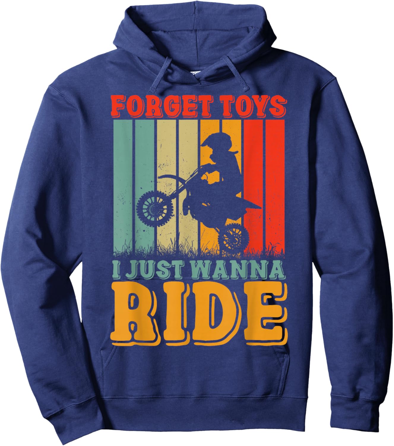 Dirt Bike Forget Toys I Just Wanna Ride Rider Boys Motocross Hoodie - Hoodie | Navy