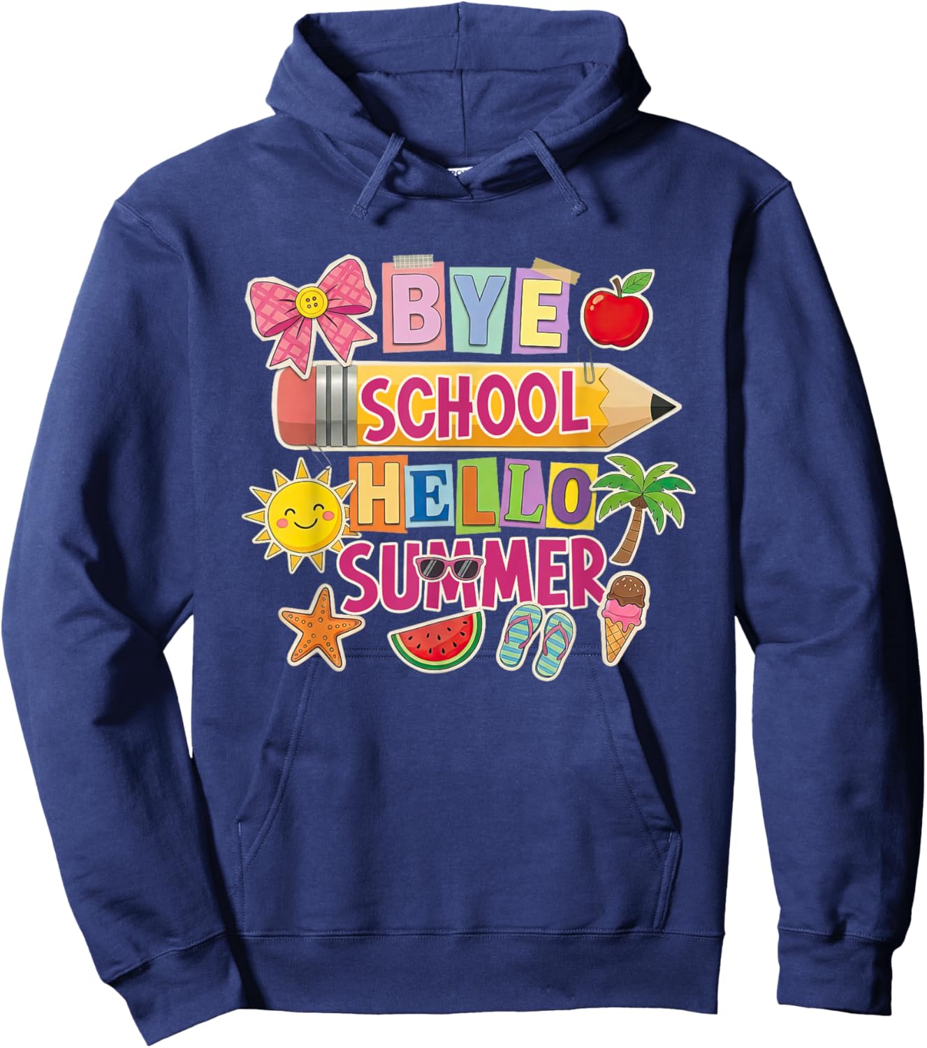 Bye School Hello Summer Last-Day of School Teacher Student Hoodie - Hoodie | Navy